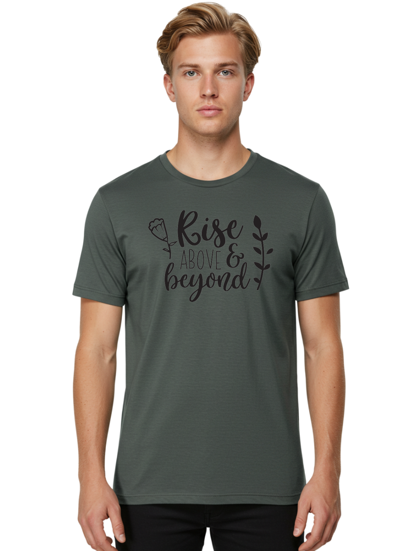 Rise-Above-Beyond Men'S Graphic Tee, 100% Cotton, Comfortable Casual Summer Wear, Machine Washable, Inspirational Quote, Motivational Phrase, Rise Above, Personal Growth, Self-Improvement, Floral Design, Leafy Elements, Uplifting Message, Aad128