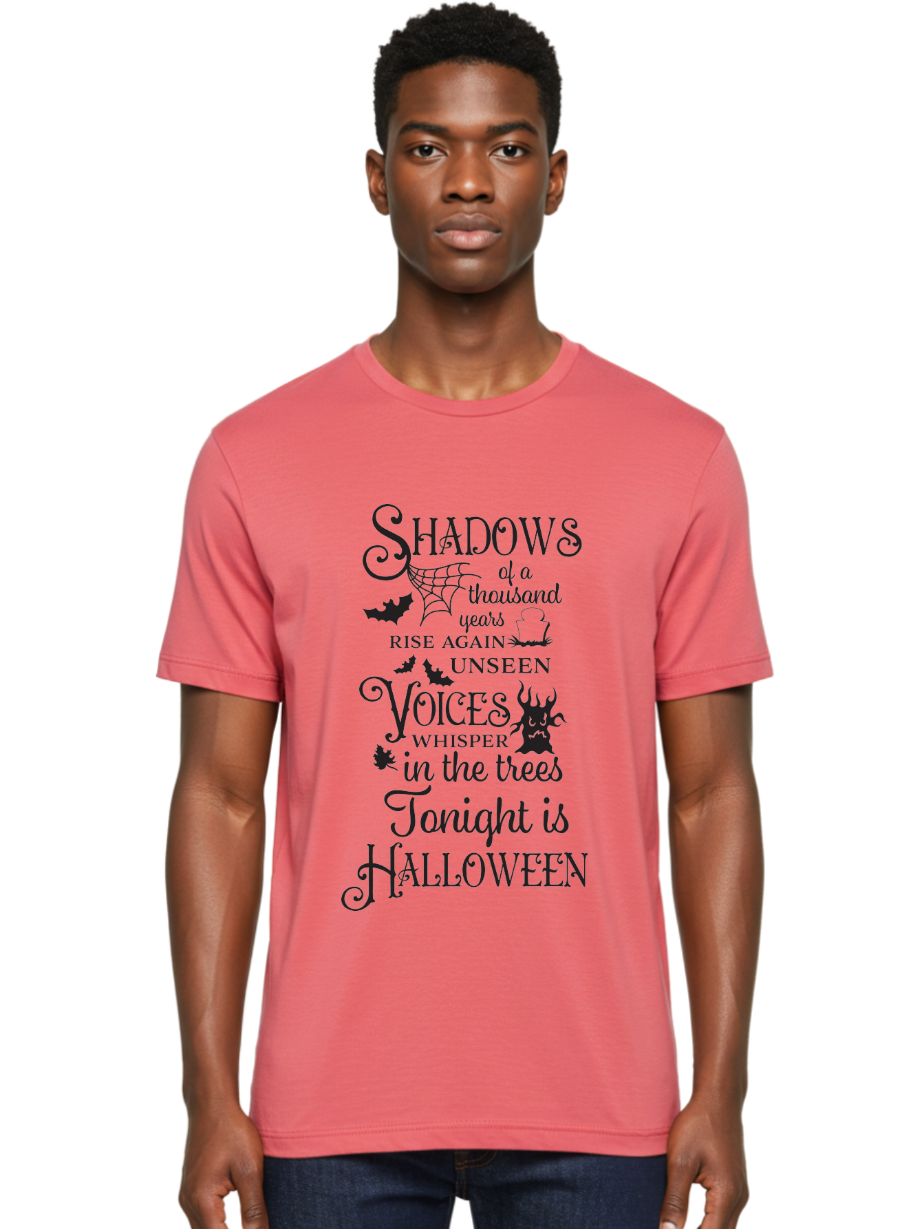 Shadows-Of-A-Thousand-Years-Rise-Again-Unseen-Voices-Whisper-In-The-Trees-Tonight-Is-Halloween Men'S Graphic Tee, 100% Cotton, Comfortable Casual Summer Wear, Machine Washable, Halloween Quote, Spooky Season, Shadows Rise Again, Unseen Voices, Aad150