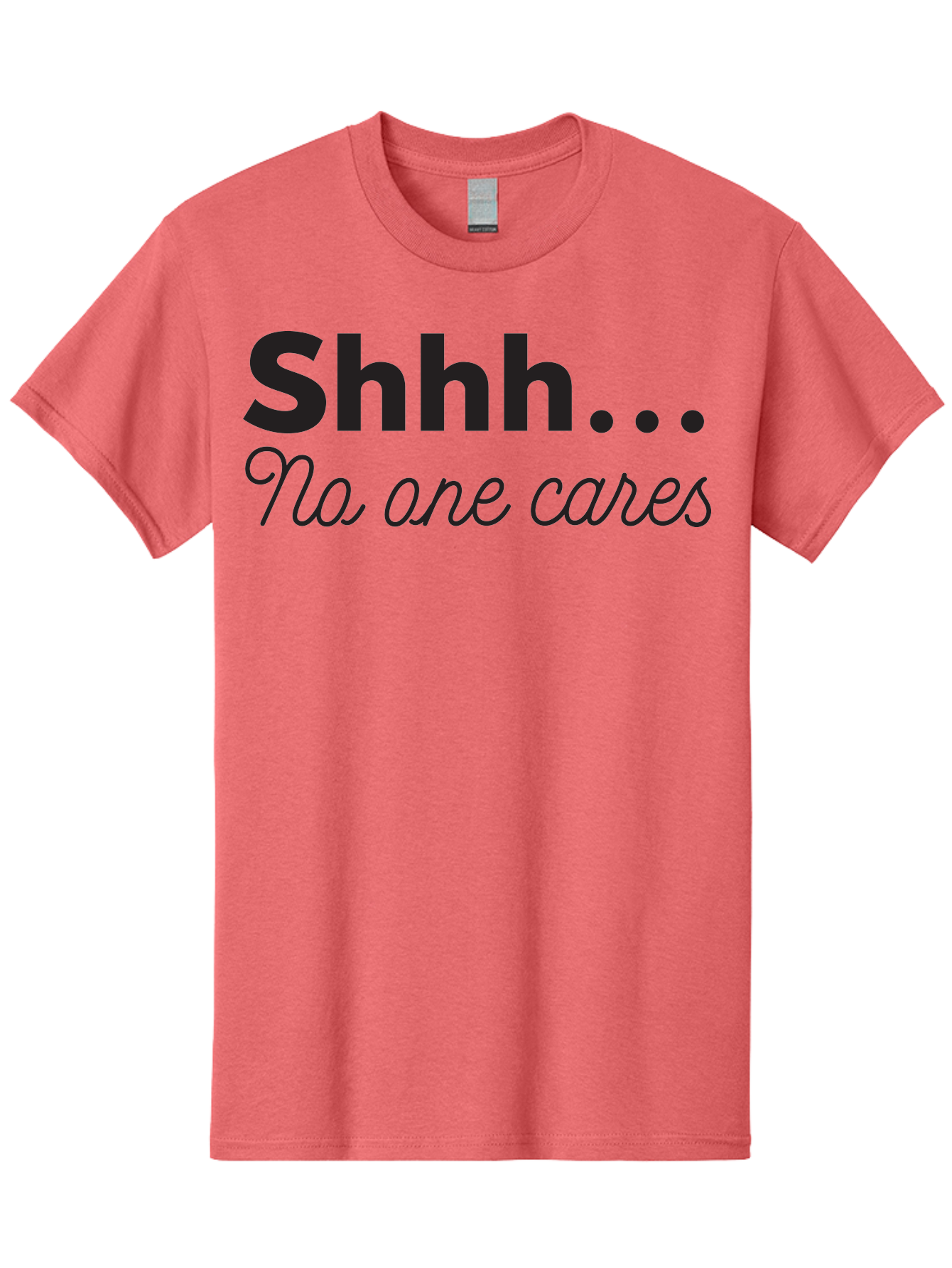 Shhhh-No-One-Cares Men'S Graphic Tee, 100% Cotton, Comfortable Casual Summer Wear, Machine Washable, Funny Quotes, Sarcastic Humor, Motivational Phrases, Inspirational Sayings, Sassy Text, Witty One-Liners, Humorous Graphics, Bold Fonts, Aad159