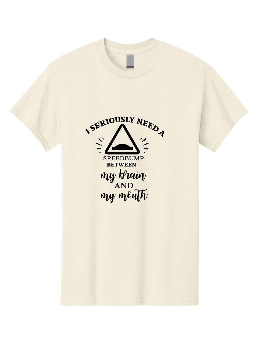 Speedbump Men'S Graphic Tee, 100% Cotton, Comfortable Casual Summer Wear, Machine Washable, Funny Quote, Humorous Saying, Sarcastic Humor, Witty Remark, Caution Sign, Speedbump, Brain And Mouth, Clever Phrase, Tongue-In-Cheek Humor Aad191