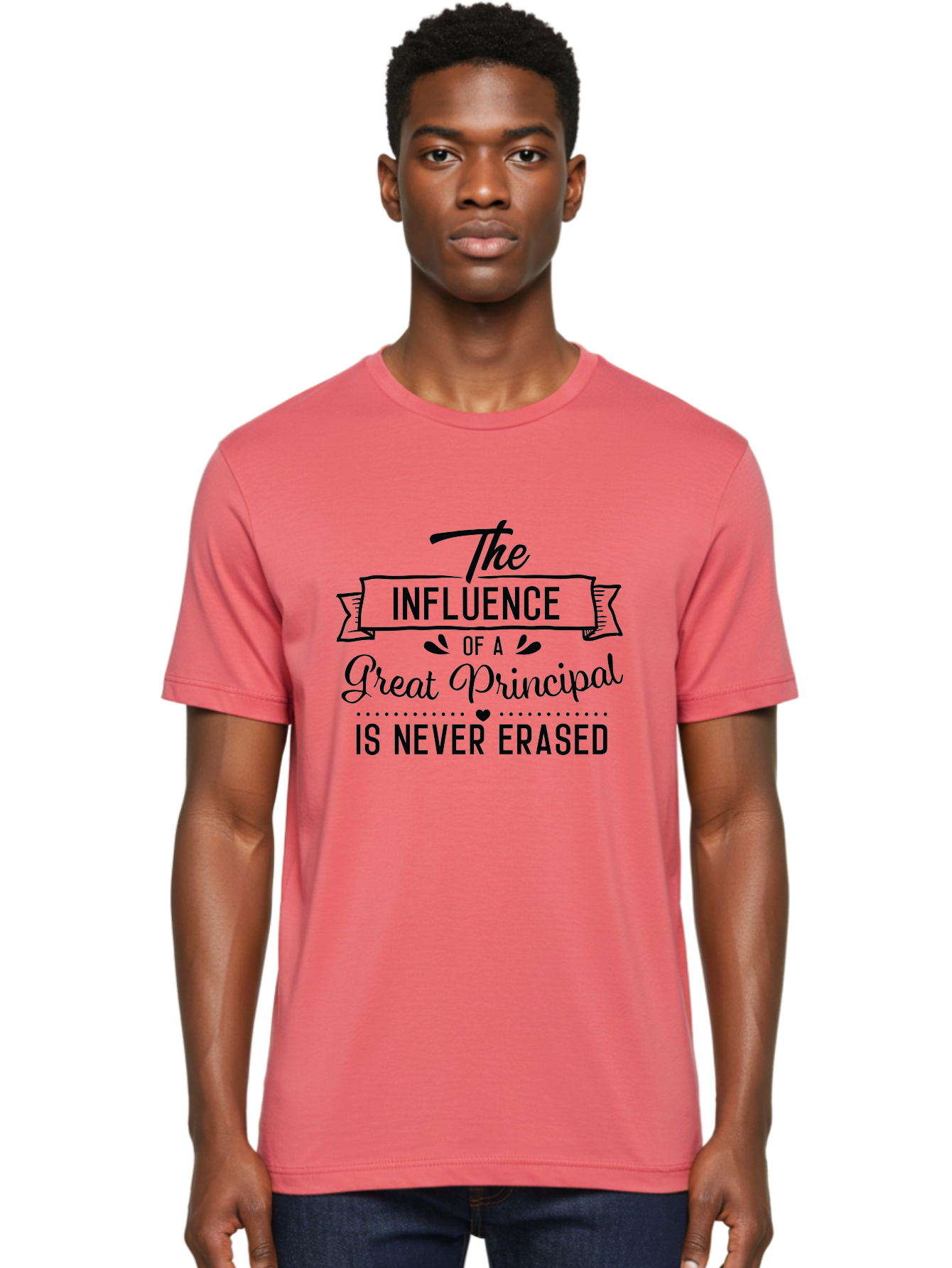 The-Influence-Of-A-Great-Principal Men'S Graphic Tee, 100% Cotton, Comfortable Casual Summer Wear, Machine Washable, School Principal Appreciation, Leadership Inspiration, Educational Influence, Motivational Quote, Teacher Appreciation, Aad234