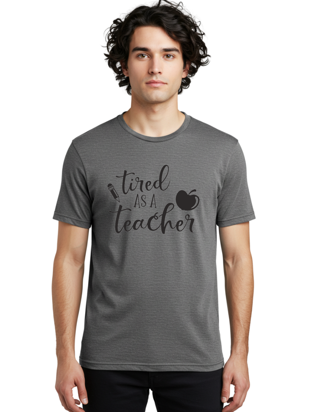 Tired-As-A-Teacher Men'S Graphic Tee, 100% Cotton, Comfortable Casual Summer Wear, Machine Washable, Tired As A Teacher, Teacher Quote, Funny Teacher Quote, Teacher Humor, Teacher Quotes, Apple, Pencil, Teacher Life Aad259