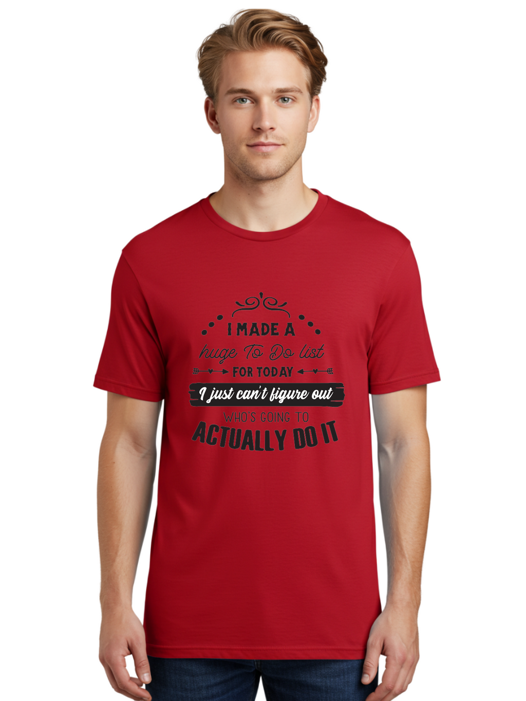 To-Do-List Men'S Graphic Tee, 100% Cotton, Comfortable Casual Summer Wear, Machine Washable, Funny Quote, Humorous Saying, Office Humor, Workplace Jokes, Motivational Quote, Productivity Humor, To-Do List, Task Management, Funny Office Decor Aad262