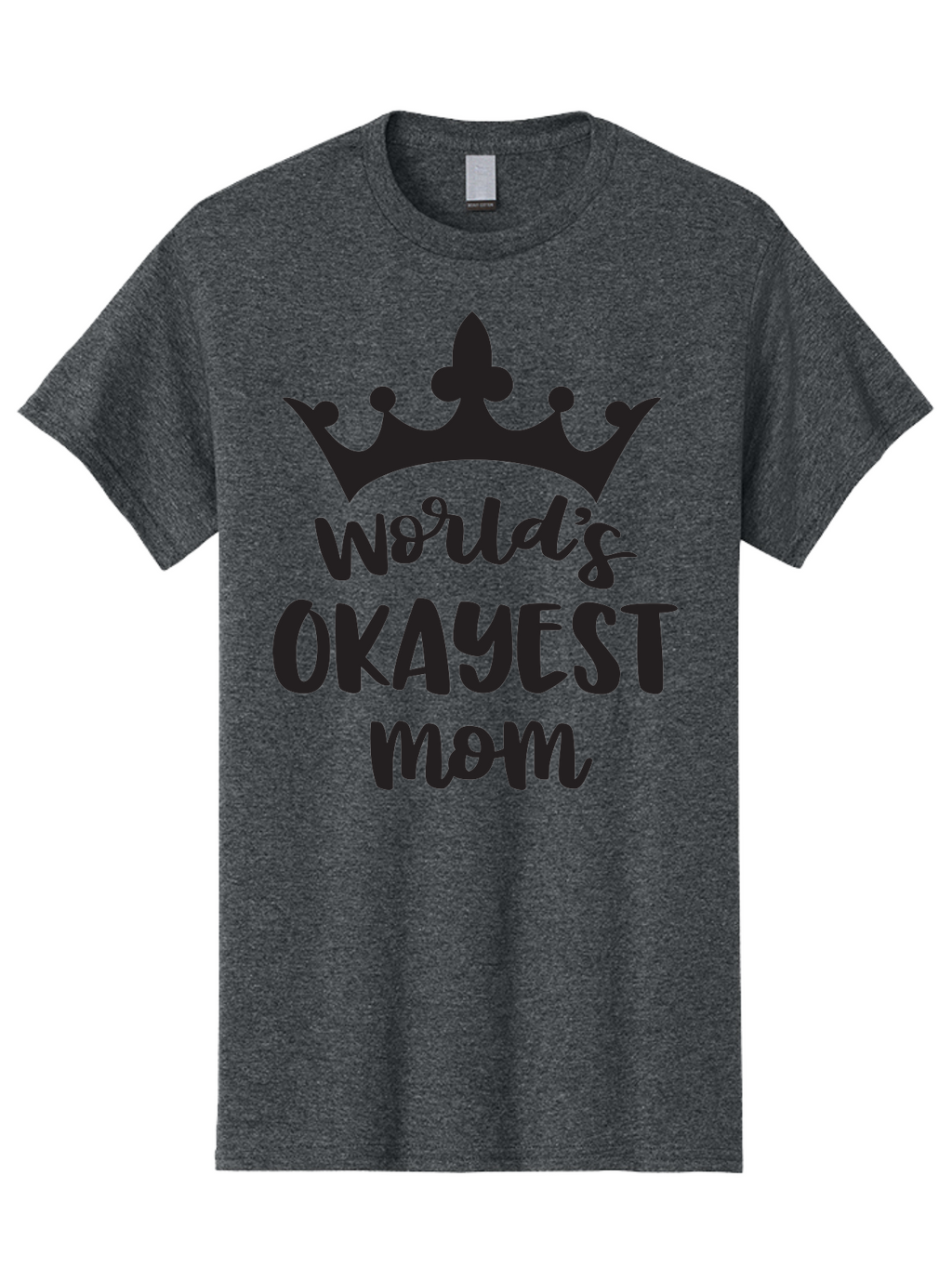 World-S-Okayest-Mom Men'S Graphic Tee, 100% Cotton, Comfortable Casual Summer Wear, Machine Washable, Funny Mom Quote, Okayest Mom, Mother'S Day Gift, Mom Humor, Crown Design, Playful Typography, Mom'S Day, Funny Crown Aad317