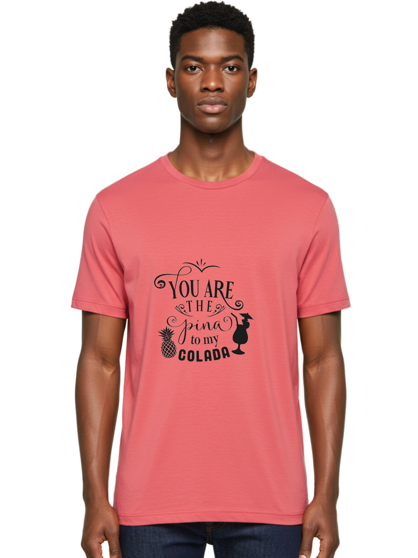 You-Are-The-Pina-To-My-Colada Men'S Graphic Tee, 100% Cotton, Comfortable Casual Summer Wear, Machine Washable, Funny Quote, Pina Colada, Couple Goals, Romantic Phrase, Tropical Vibes, Cocktail Love, Partner In Crime, Valentines Day Gift Aad336