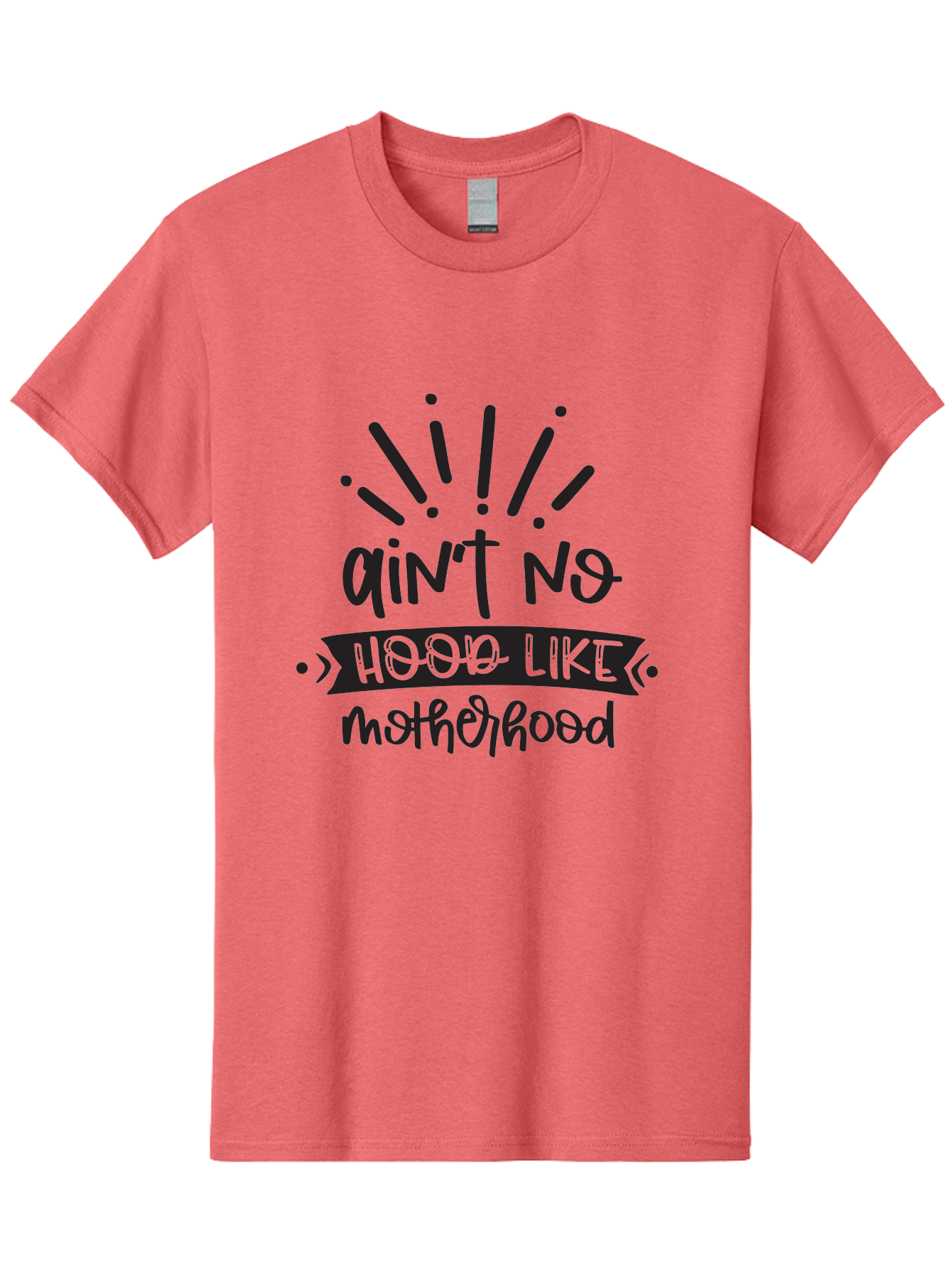 Ain-T-No-Hood-Like-Motherhood Men'S Graphic Tee, 100% Cotton, Comfortable Casual Summer Wear, Machine Washable, Funny Motherhood Quote, Playful Typography, Unique Fonts, Motherhood Humor, Parenting Jokes, Funny Mother Quotes, Mom Life, Aad355