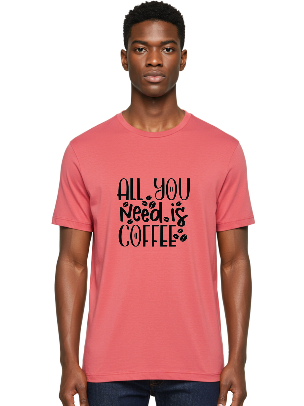 All-You-Need-Is-Coffee Men'S Graphic Tee, 100% Cotton, Comfortable Casual Summer Wear, Machine Washable, Coffee Lover Quote, Coffee Beans, Caffeine Fix, Coffee Motivation, Coffee Inspiration, Coffee Culture, Coffee Quote Aad356