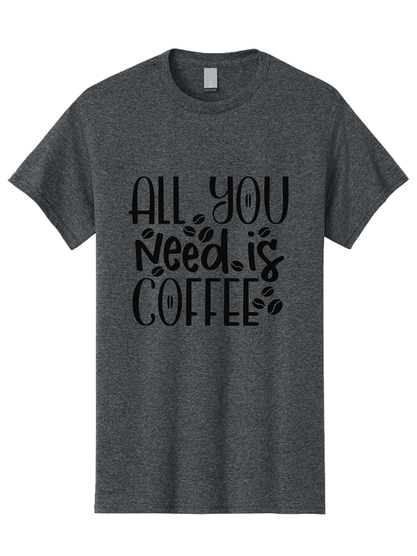 All-You-Need-Is-Coffee Men'S Graphic Tee, 100% Cotton, Comfortable Casual Summer Wear, Machine Washable, Coffee Lover Quote, Coffee Beans, Caffeine Fix, Coffee Motivation, Coffee Inspiration, Coffee Culture, Coffee Quote Aad356