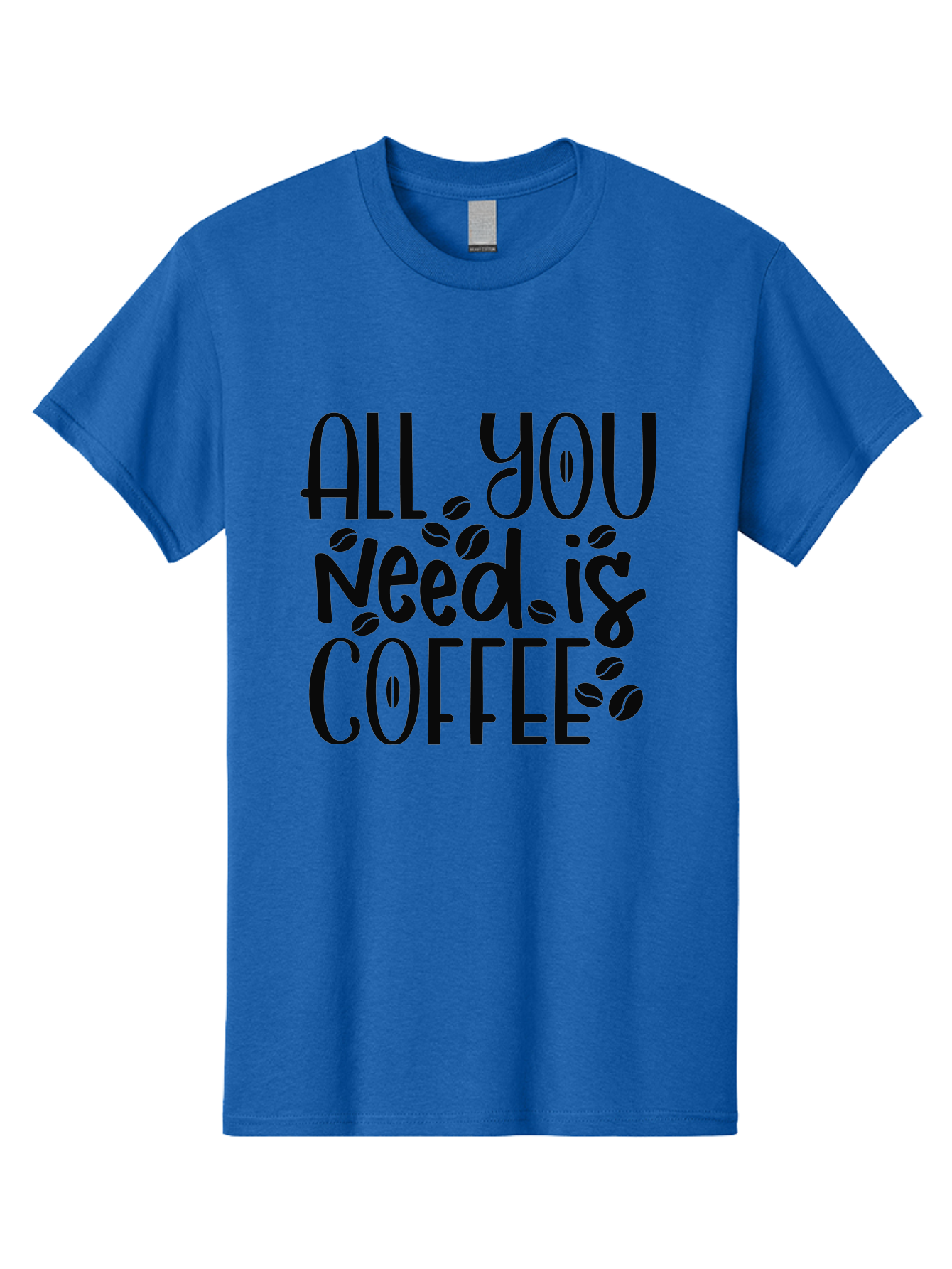 All-You-Need-Is-Coffee Men'S Graphic Tee, 100% Cotton, Comfortable Casual Summer Wear, Machine Washable, Coffee Lover Quote, Coffee Beans, Caffeine Fix, Coffee Motivation, Coffee Inspiration, Coffee Culture, Coffee Quote Aad356