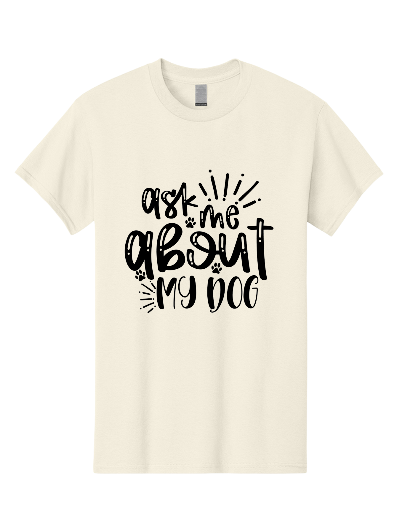 Ask-Me-About-My-Dog Men'S Graphic Tee, 100% Cotton, Comfortable Casual Summer Wear, Machine Washable, Dog Lover Quote, Pet Owner, Dog Mom, Dog Dad, Pet Parent, Dog Enthusiast, Paw Print, Funny Dog Saying, Dog Quote Aad357