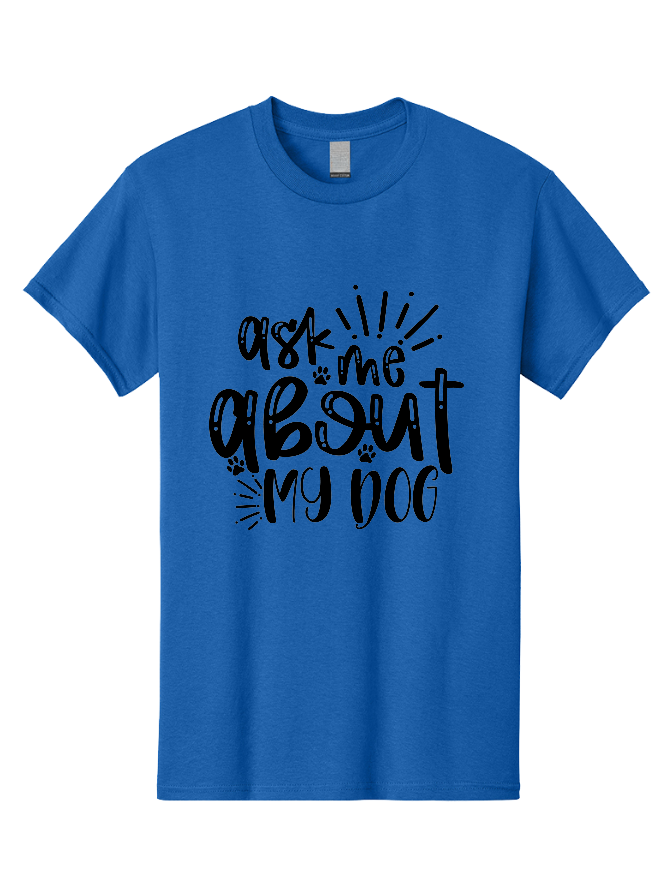 Ask-Me-About-My-Dog Men'S Graphic Tee, 100% Cotton, Comfortable Casual Summer Wear, Machine Washable, Dog Lover Quote, Pet Owner, Dog Mom, Dog Dad, Pet Parent, Dog Enthusiast, Paw Print, Funny Dog Saying, Dog Quote Aad357