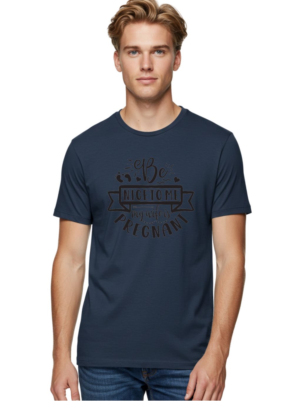 Be-Nice-To-Me-My-Wife-Is-Pregnant Men'S Graphic Tee, 100% Cotton, Comfortable Casual Summer Wear, Machine Washable, Pregnancy Announcement, Expectant Mother, Baby On The Way, Husband Humor, Cute Design, Funny T-Shirt, Pregnancy Reveal, Aad362