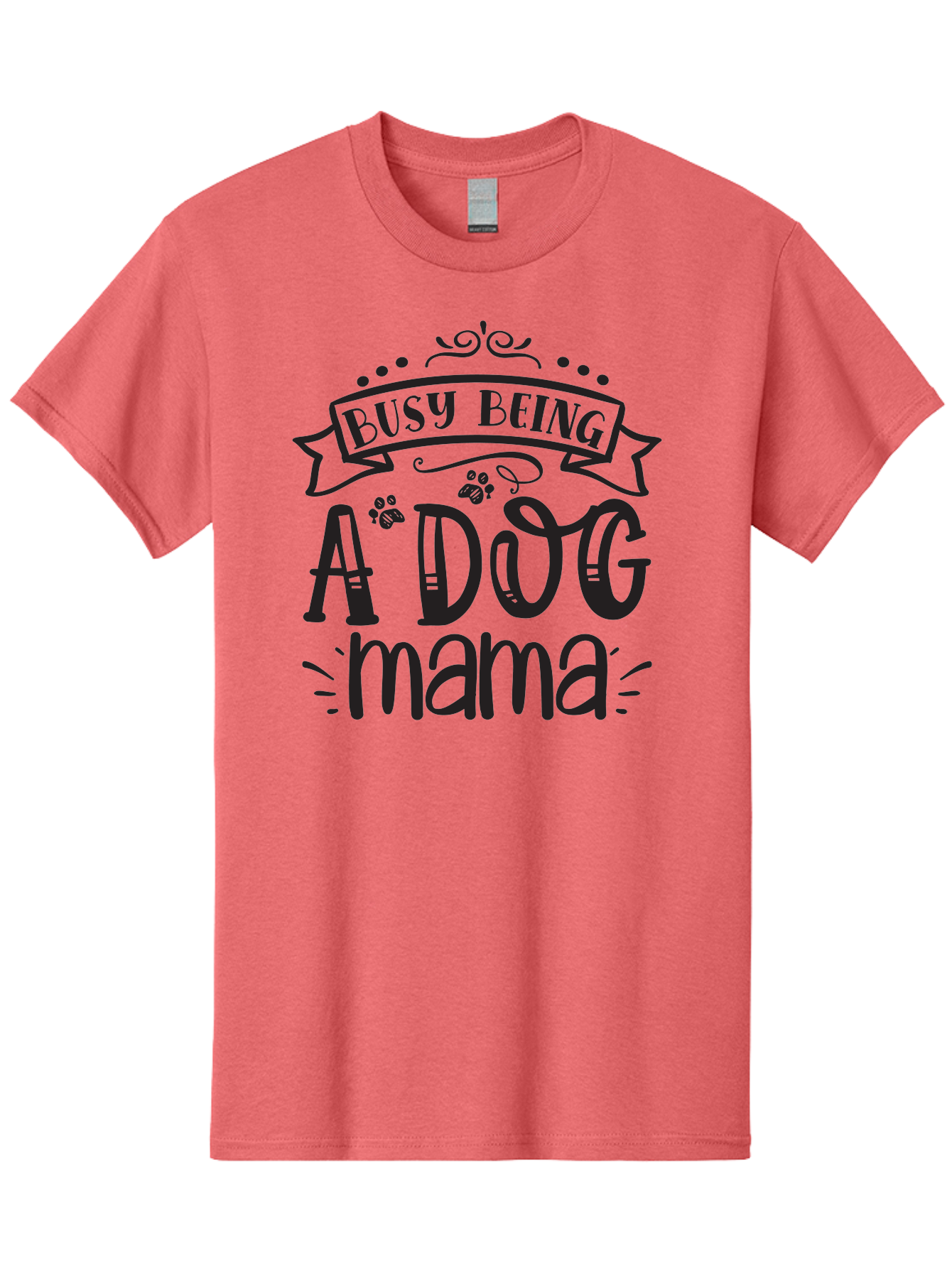 Busy-Being-Dog-Mama Men'S Graphic Tee, 100% Cotton, Comfortable Casual Summer Wear, Machine Washable, Dog Mama, Dog Mom, Dog Lover, Dog Owner, Pet Parent, Furry Family, Dog Parenting, Dog Love, Pet Love Aad367