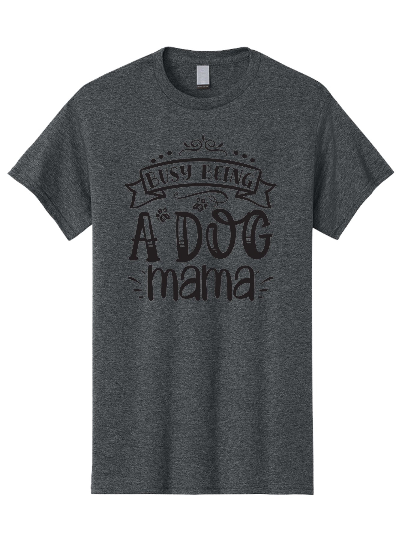 Busy-Being-Dog-Mama Men'S Graphic Tee, 100% Cotton, Comfortable Casual Summer Wear, Machine Washable, Dog Mama, Dog Mom, Dog Lover, Dog Owner, Pet Parent, Furry Family, Dog Parenting, Dog Love, Pet Love Aad367