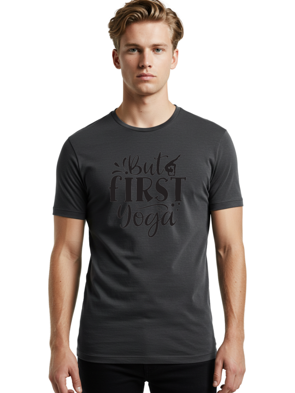 But-First-Yoga Men'S Graphic Tee, 100% Cotton, Comfortable Casual Summer Wear, Machine Washable, Yoga Inspiration, Mindfulness, Wellness Quotes, Motivational Phrases, Yoga Love, Fitness Motivation, Healthy Lifestyle Aad368