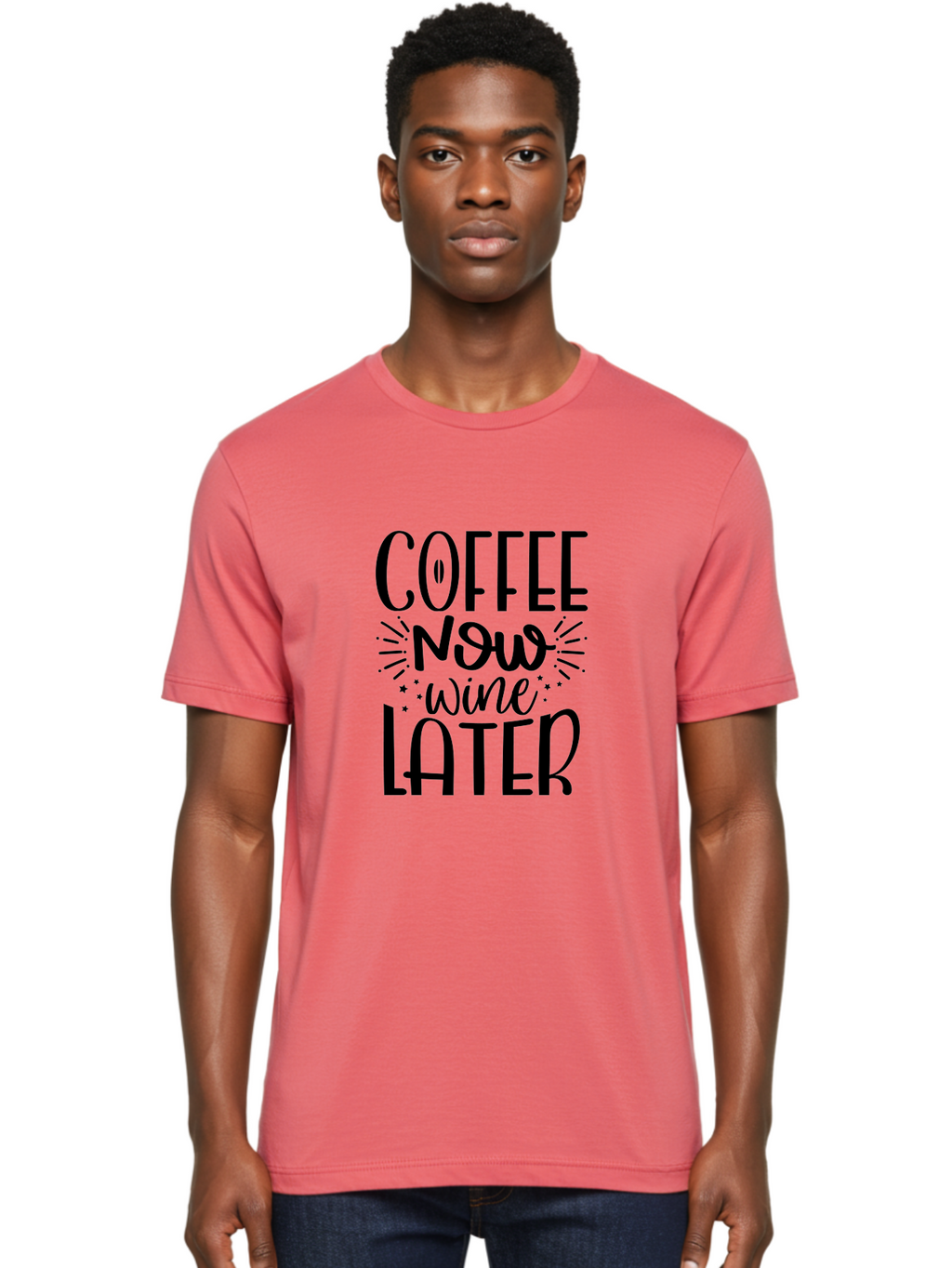 Coffee-Now-Wine-Later Men'S Graphic Tee, 100% Cotton, Comfortable Casual Summer Wear, Machine Washable, Coffee And Wine Quote, Coffee Lover, Wine Enthusiast, Motivational Phrase, Fun Design, Coffee Now Wine Later, Typography Art, Aad374