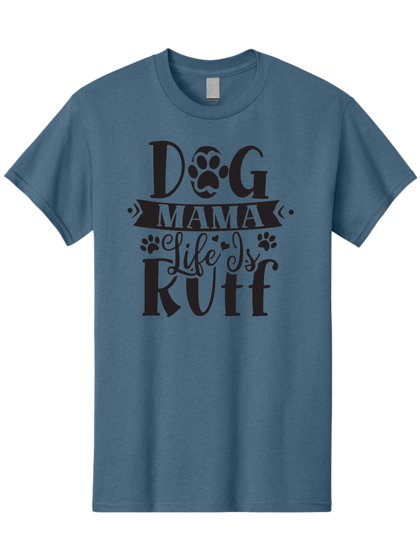 Dog-Mama-Life-Is-Rutf Men'S Graphic Tee, 100% Cotton, Comfortable Casual Summer Wear, Machine Washable, Dog Mama, Dog Mom, Dog Lover, Dog Quote, Dog Life, Dog Phrase, Paw Print, Dog Text, Ruff Life, Dog Mama Life, Dog Love Aad384