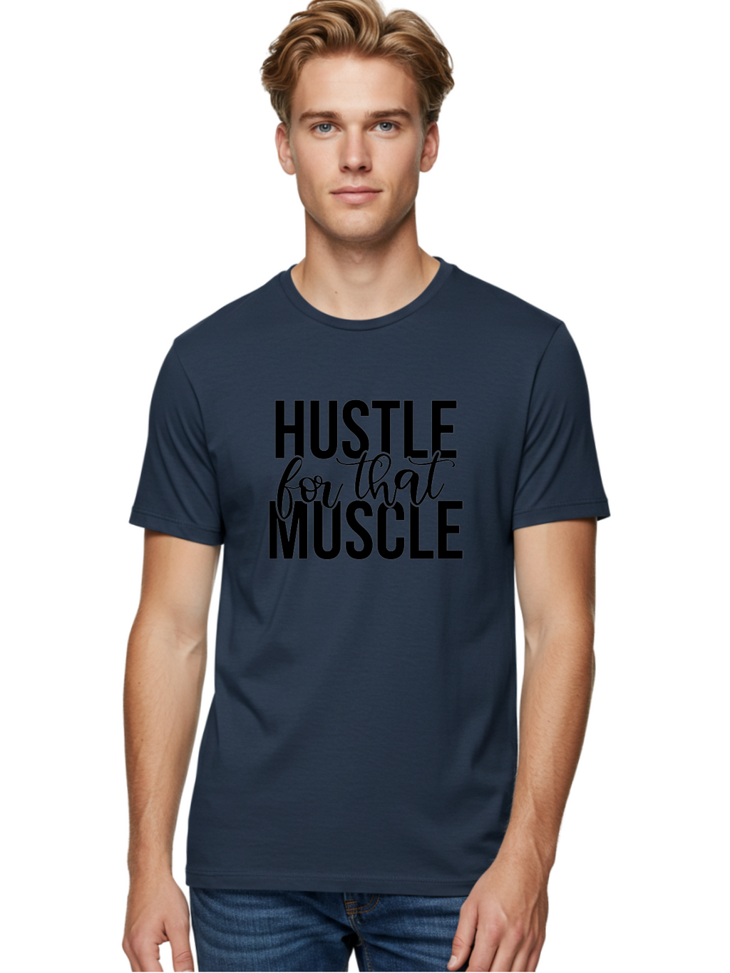 Hustle-For-That-Muscle Men'S Graphic Tee, 100% Cotton, Comfortable Casual Summer Wear, Machine Washable, Motivational Quote, Fitness Inspiration, Workout Motivation, Gym Motivation, Fitness Quotes, Bodybuilding, Weightlifting, Aad415