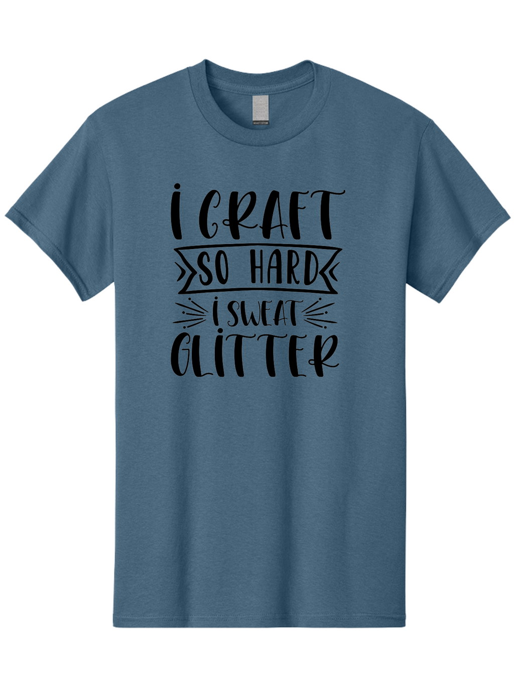 I-Craft-So-Hard Men'S Graphic Tee, 100% Cotton, Comfortable Casual Summer Wear, Machine Washable, Crafting Quote, Crafting Humor, Glitter Crafts, Handmade Crafts, Crafty Sayings, Crafting Passion, Diy Crafts, Crafting Love, Craft Inspiration Aad418