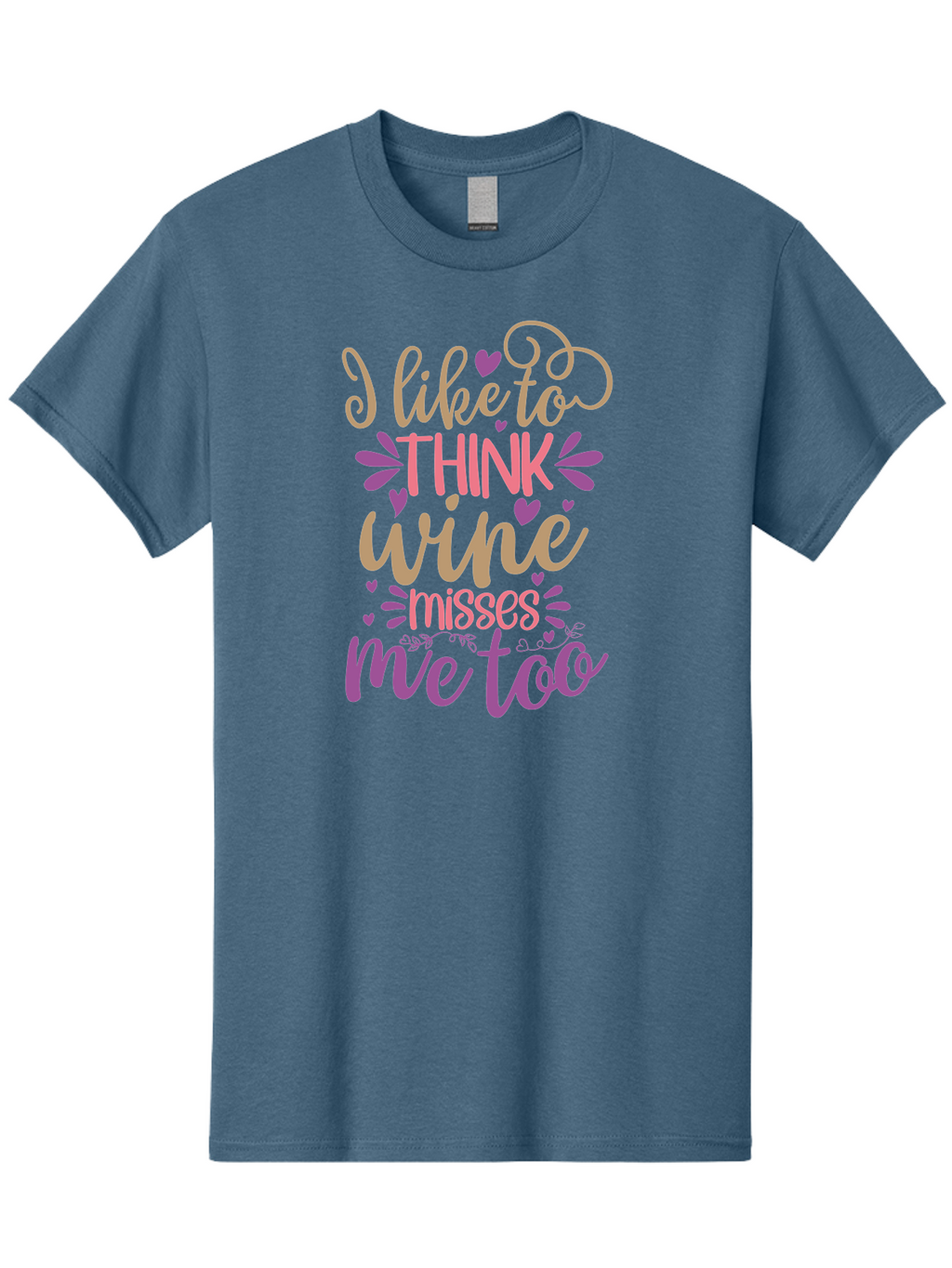 I-Like-To-Think-Wine-Misses-Me-Too Men'S Graphic Tee, 100% Cotton, Comfortable Casual Summer Wear, Machine Washable, Funny Wine Quote, Wine Lover Gift, Humorous Phrase, Purple Hearts, Floral Decorations, Stylish Typography, Wine-Themed Design, Aad422