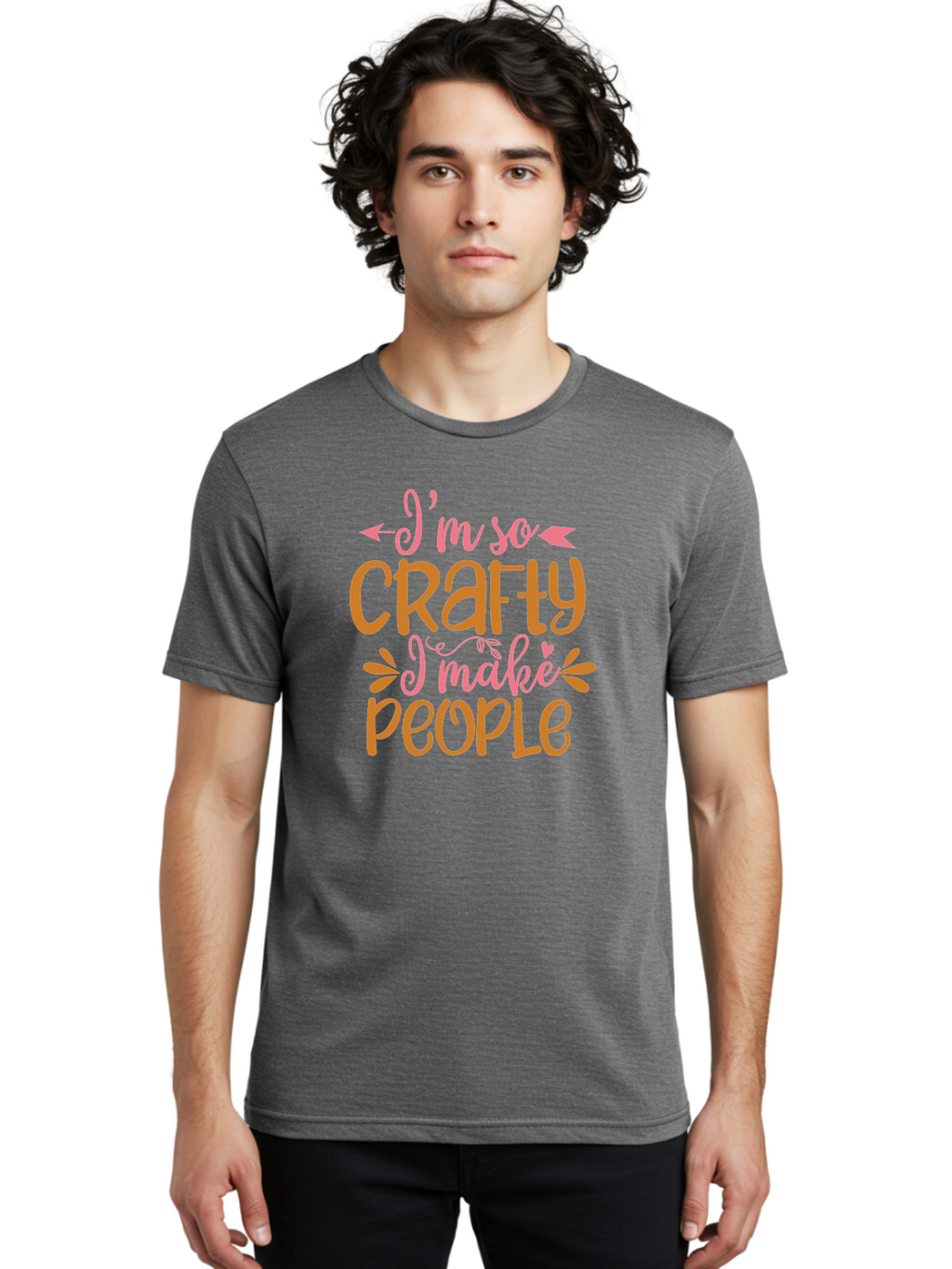 I-M-So-Crafty-I-Make-People Men'S Graphic Tee, 100% Cotton, Comfortable Casual Summer Wear, Machine Washable, Crafty Quote, Handmade Humor, Diy Inspiration, Crafting Passion, Creative Quote, Funny Crafting Sayings, Crafty People, Aad424