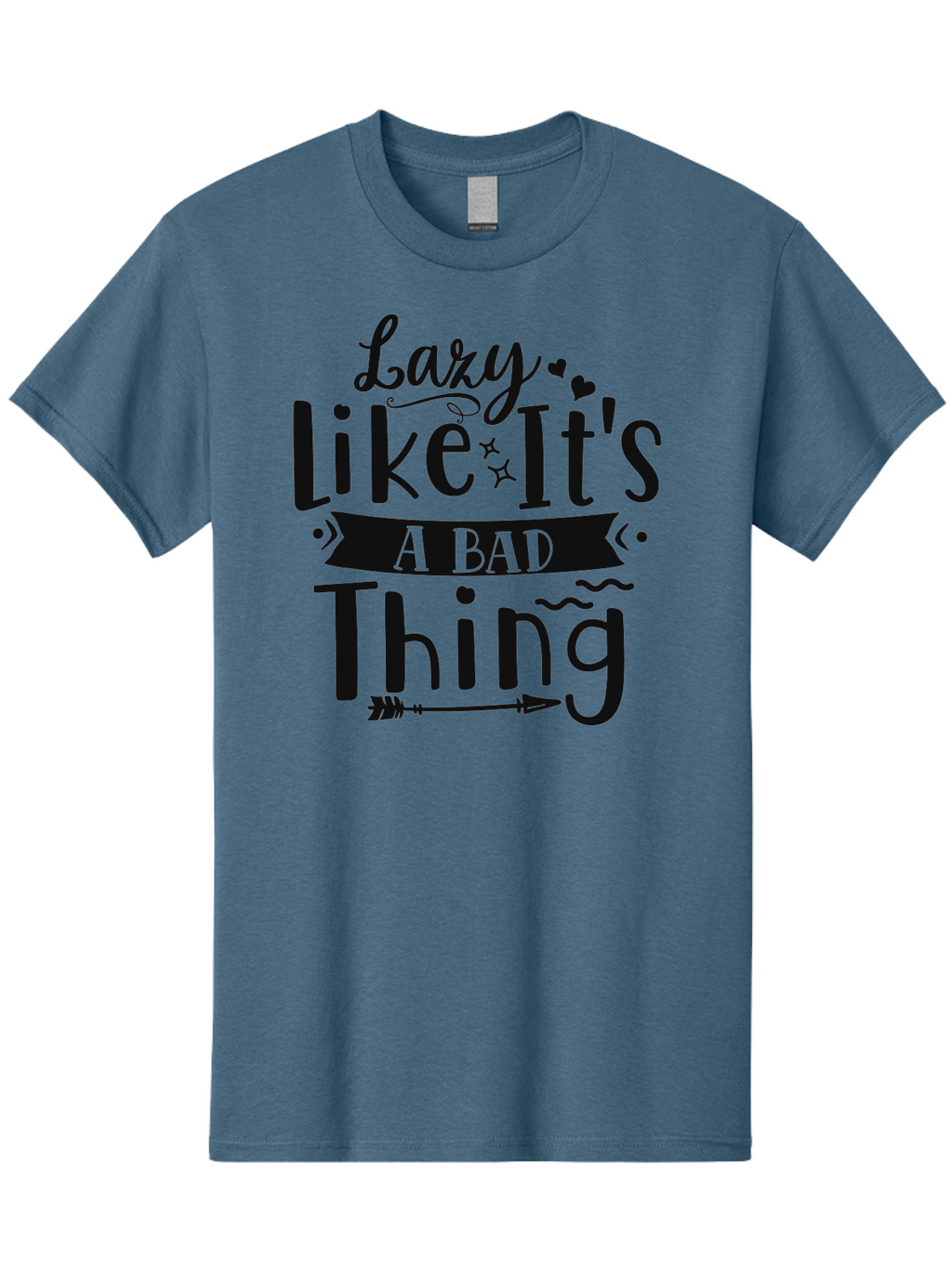 Lazy-Like-It-S-A-Bad-Thing Men'S Graphic Tee, 100% Cotton, Comfortable Casual Summer Wear, Machine Washable, Funny Quote, Lazy Humor, Motivational Phrase, Inspirational Saying, Novelty Graphic, Witty Text, Lazy Day Vibes, Relaxed Attitude Aad429