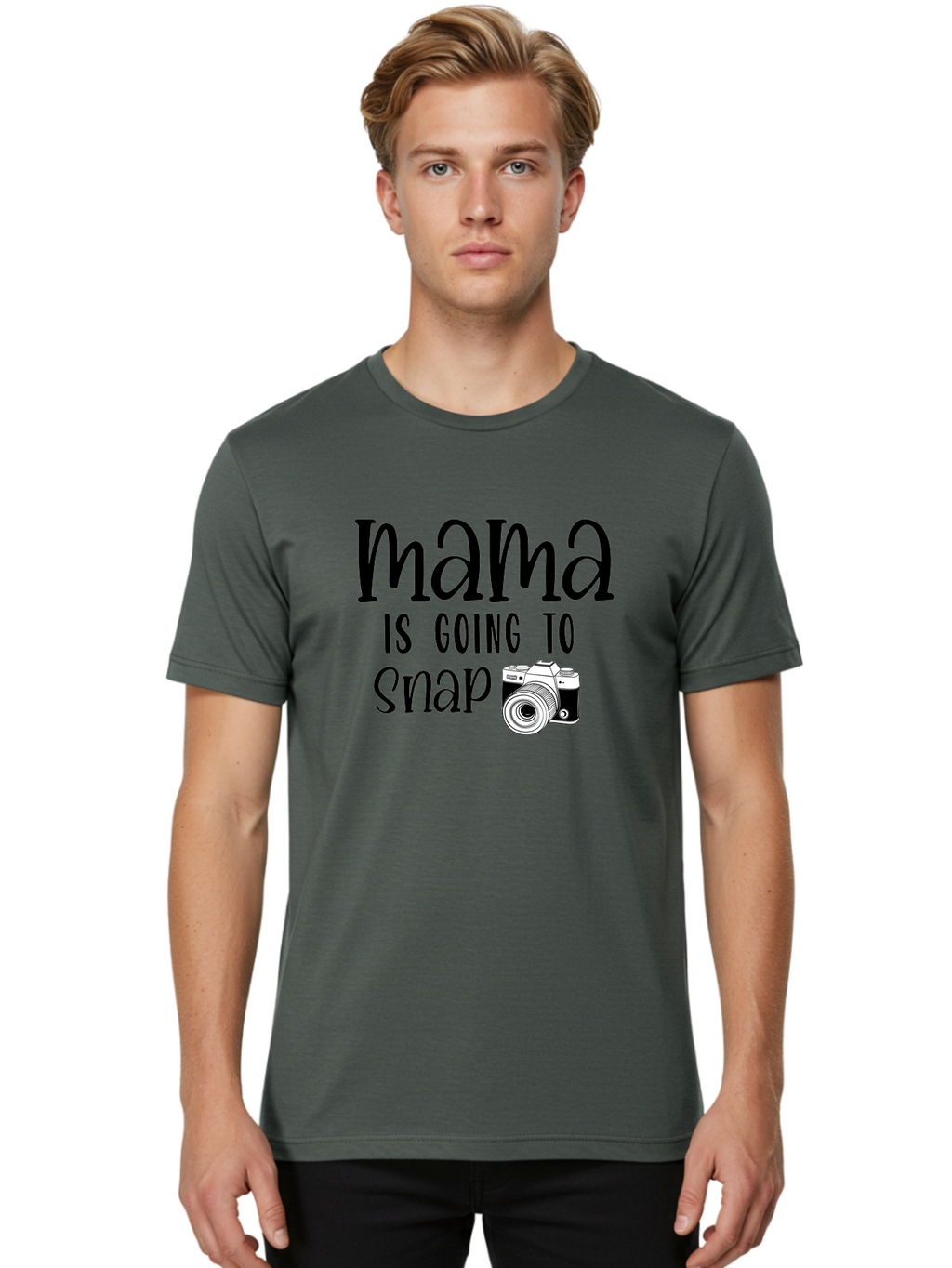 Mama-Is-Going-To-Snap Men'S Graphic Tee, 100% Cotton, Comfortable Casual Summer Wear, Machine Washable, Mama, Photography, Camera, Snap, Mom, Black Camera, Photography Humor, Motherhood, Photography Quote, Funny Mama Aad433