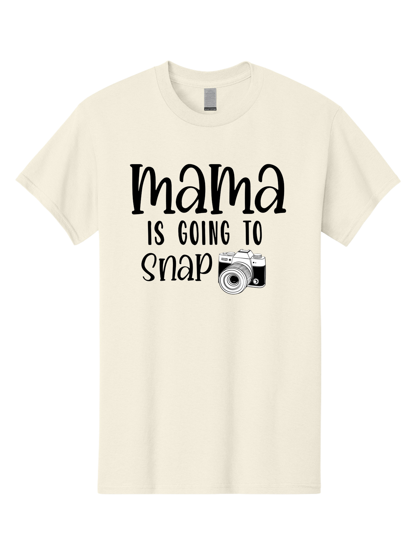 Mama-Is-Going-To-Snap Men'S Graphic Tee, 100% Cotton, Comfortable Casual Summer Wear, Machine Washable, Mama, Photography, Camera, Snap, Mom, Black Camera, Photography Humor, Motherhood, Photography Quote, Funny Mama Aad433