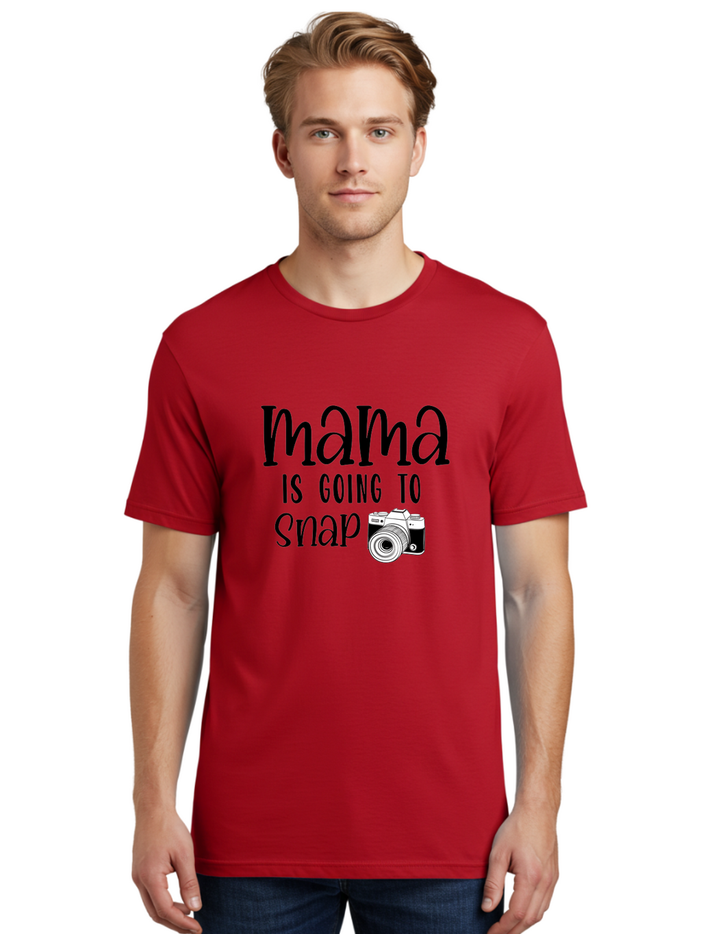 Mama-Is-Going-To-Snap Men'S Graphic Tee, 100% Cotton, Comfortable Casual Summer Wear, Machine Washable, Mama, Photography, Camera, Snap, Mom, Black Camera, Photography Humor, Motherhood, Photography Quote, Funny Mama Aad433