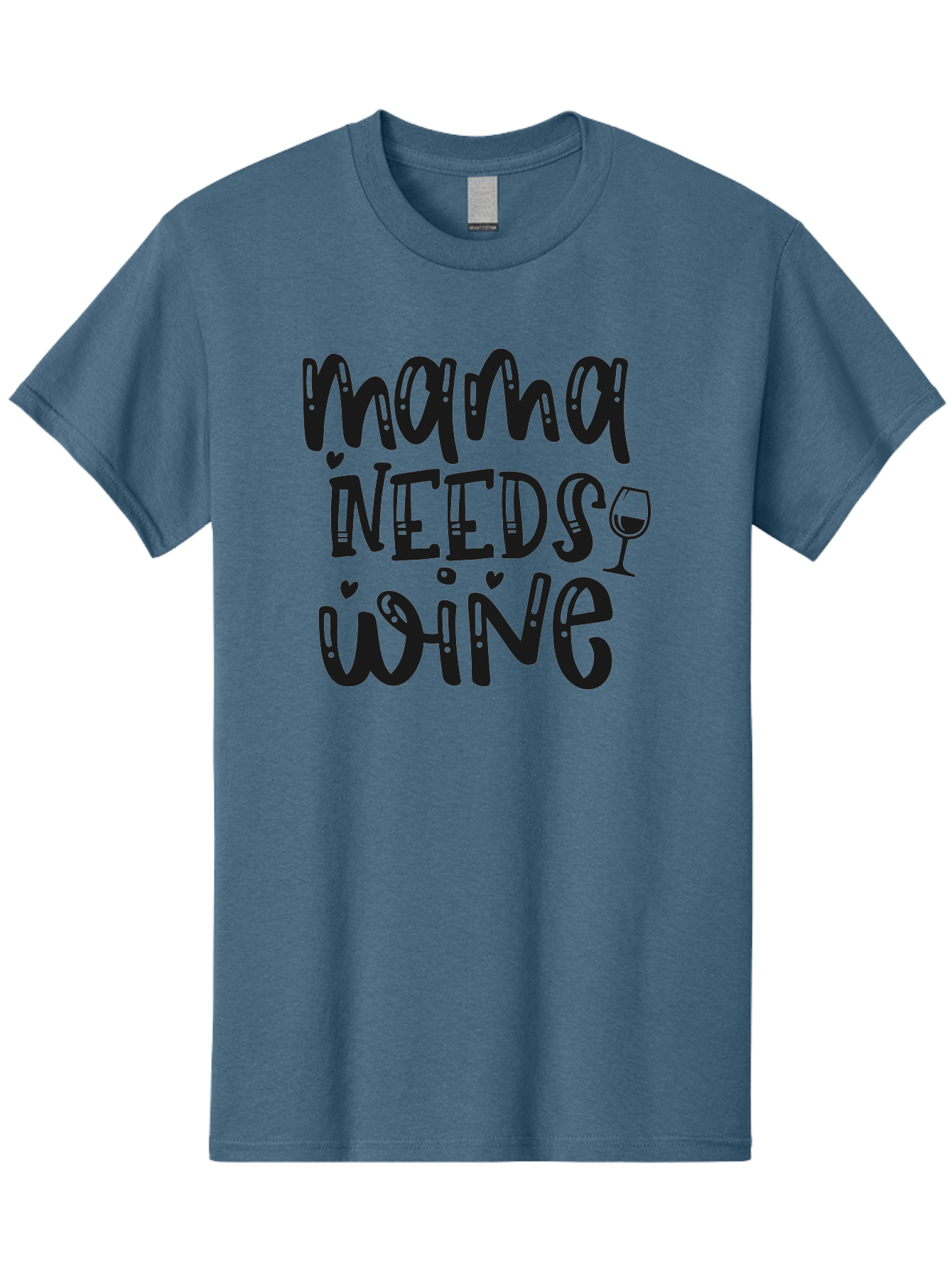 Mama-Needs-Wine Men'S Graphic Tee, 100% Cotton, Comfortable Casual Summer Wear, Machine Washable, Funny Quote, Wine Humor, Mama Needs Wine, Mom Life, Wine Lover, Humorous Saying, Witty Phrase, Mother'S Day Gift Aad435