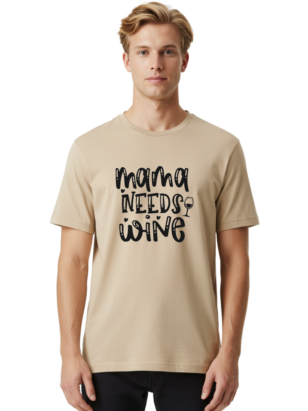 Mama-Needs-Wine Men'S Graphic Tee, 100% Cotton, Comfortable Casual Summer Wear, Machine Washable, Funny Quote, Wine Humor, Mama Needs Wine, Mom Life, Wine Lover, Humorous Saying, Witty Phrase, Mother'S Day Gift Aad435