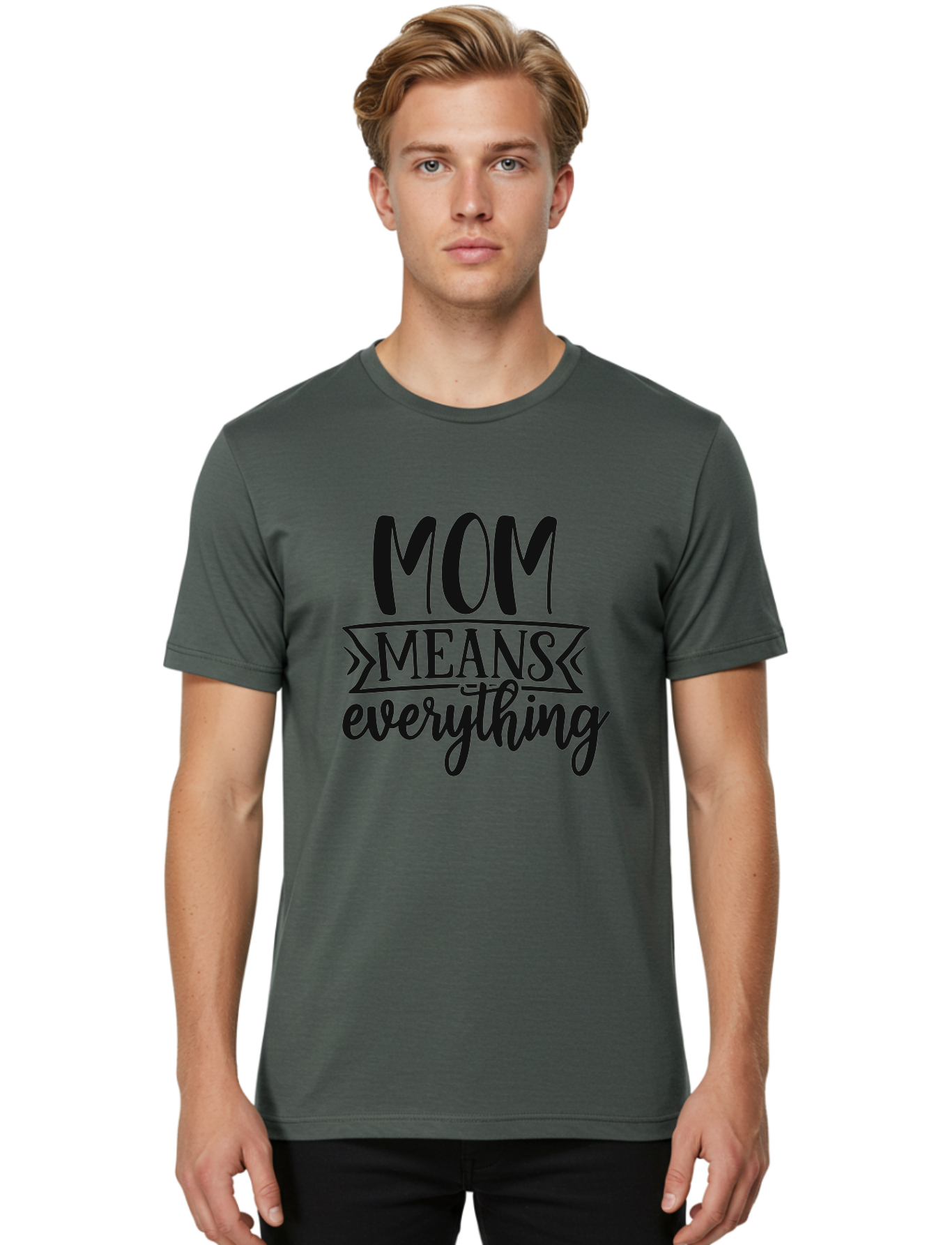 Mom-Means-Everything Men'S Graphic Tee, 100% Cotton, Comfortable Casual Summer Wear, Machine Washable, Mother'S Day Quote, Mom Means Everything, Mother'S Love, Mom Appreciation, Inspirational Quote, Family Values, Love And Care Aad442