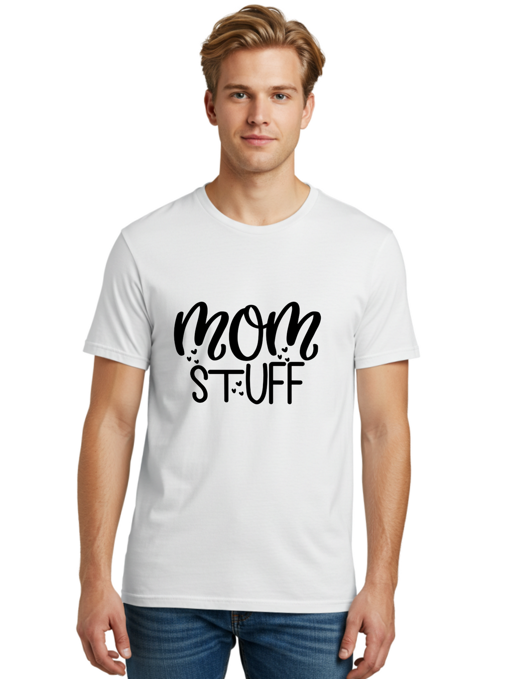 Mom-Stuff Men'S Graphic Tee, 100% Cotton, Comfortable Casual Summer Wear, Machine Washable, Mom Stuff, Motherhood, Mom Life, Heartwarming Design, Typography, Inspirational Quote, Motherly Love, Cute Graphics Aad443