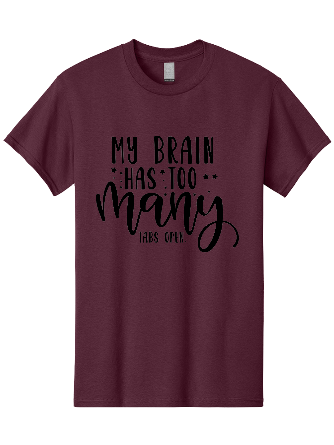 My-Brain-Has-Too-Many-Tabs-Open Men'S Graphic Tee, 100% Cotton, Comfortable Casual Summer Wear, Machine Washable, Funny Quote, Humorous Saying, Relatable Phrase, Brain Overload, Too Many Tabs Open, Mental Multitasking, Quirky Humor, Aad449