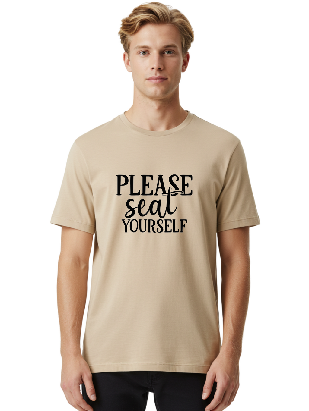 Please-Seat-Yourself Men'S Graphic Tee, 100% Cotton, Comfortable Casual Summer Wear, Machine Washable, Funny Typography, Playful Phrases, Quirky Quotes, Clever Sayings, Humorous Designs, Witty One-Liners, Please Seat Yourself, Typographic Art Aad465
