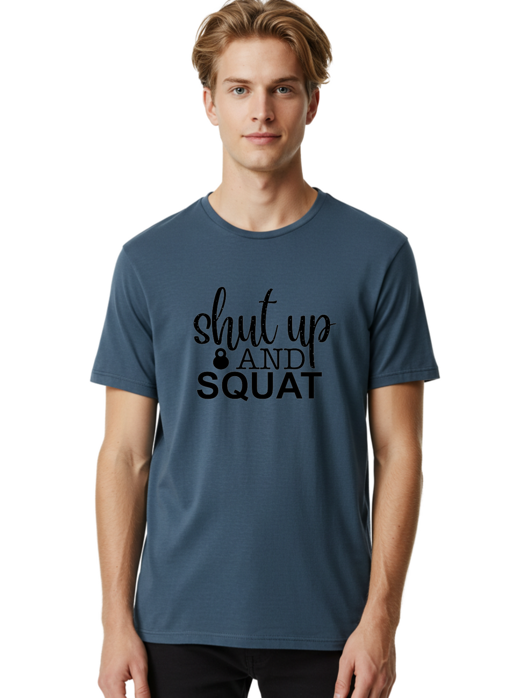 Shut-Up-And-Squat Men'S Graphic Tee, 100% Cotton, Comfortable Casual Summer Wear, Machine Washable, Motivational Quote, Fitness Inspiration, Workout Phrase, Gym Slogan, Squat Exercise, Kettlebell, Weightlifting, Strength Training, Aad475