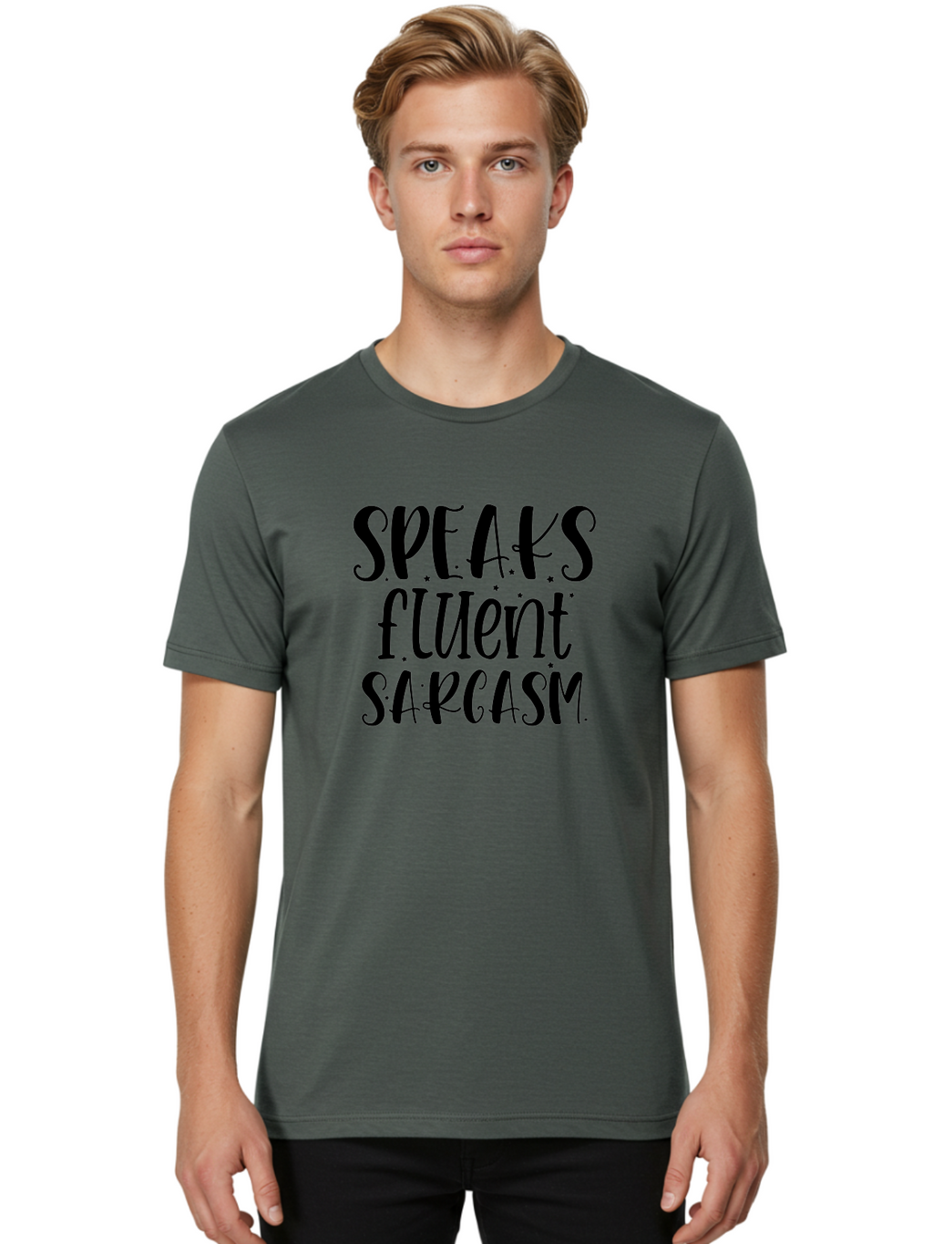 Speaks-Fluent-Sarcasm Men'S Graphic Tee, 100% Cotton, Comfortable Casual Summer Wear, Machine Washable, Sarcastic Quotes, Funny Sayings, Witty Humor, Playful Typography, Quirky Designs, Humorous Graphics, Sassy Phrases, Creative Fonts, Aad479