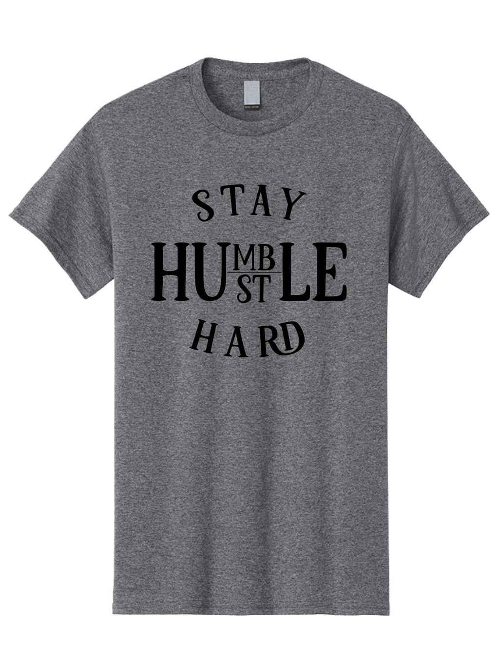 Stay-Humble-Hard Men'S Graphic Tee, 100% Cotton, Comfortable Casual Summer Wear, Machine Washable, Motivational Quote, Inspirational Phrase, Bold Typography, Stay Humble Hard, Humility, Perseverance, Hard Work, Success Mindset, Quote Art Aad481