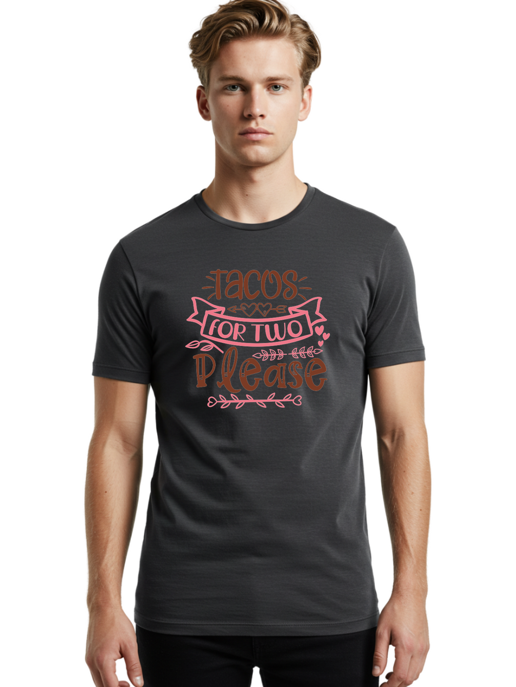 Tacos-For-Two-Please Men'S Graphic Tee, 100% Cotton, Comfortable Casual Summer Wear, Machine Washable, Tacos For Two, Romantic Dinner, Foodie Gift, Taco Love, Couple'S Quote, Dinner For Two, Love Hearts, Valentine'S Day Aad491