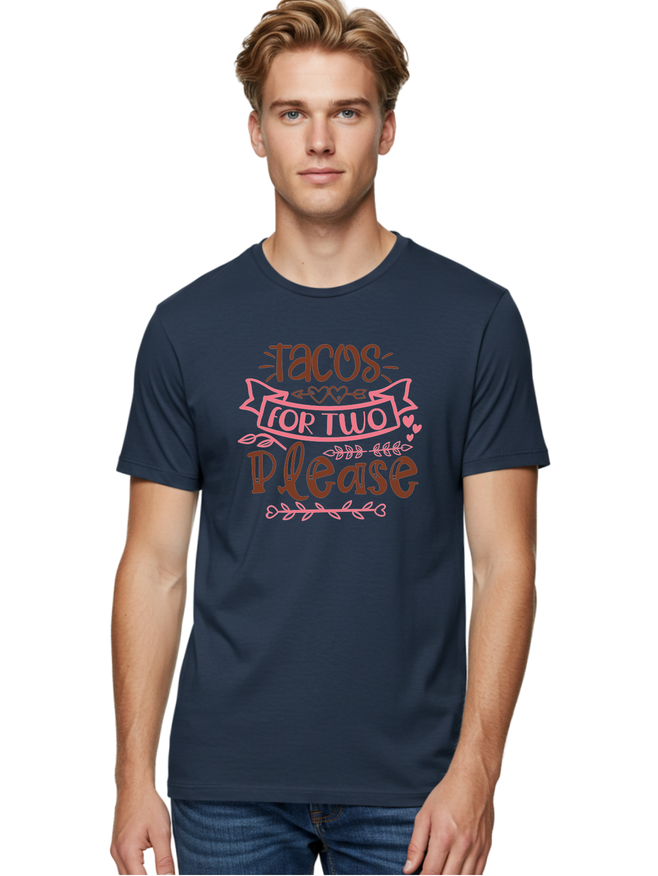 Tacos-For-Two-Please Men'S Graphic Tee, 100% Cotton, Comfortable Casual Summer Wear, Machine Washable, Tacos For Two, Romantic Dinner, Foodie Gift, Taco Love, Couple'S Quote, Dinner For Two, Love Hearts, Valentine'S Day Aad491