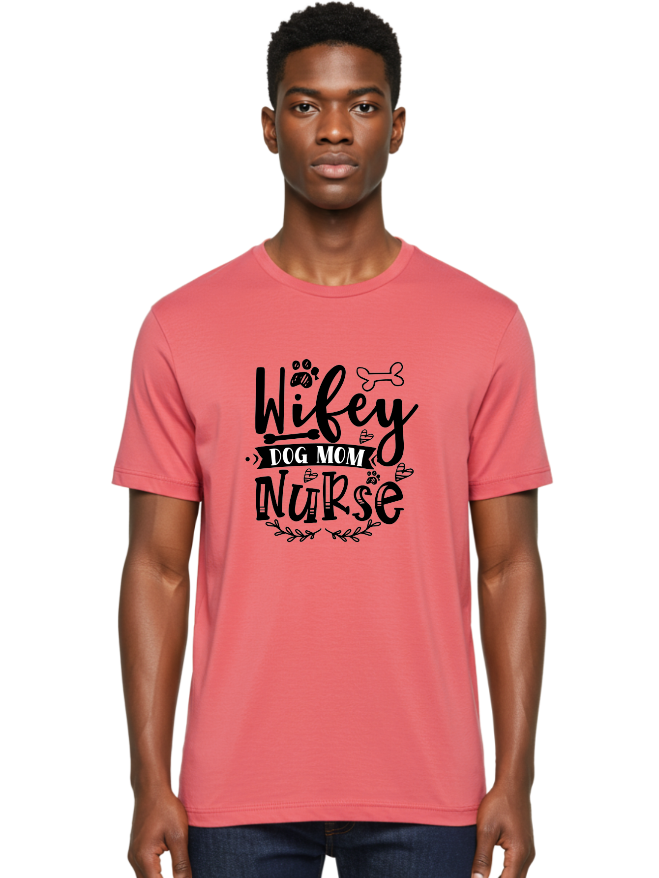 Wifey-Dog-Mom-Nurse Men'S Graphic Tee, 100% Cotton, Comfortable Casual Summer Wear, Machine Washable, Nurse Quote, Dog Mom Quote, Wifey Quote, Dog Lover Gift, Nurse Appreciation, Dog Mom, Wifey, Nurse, Medical Profession, Pet Lover, Aad503