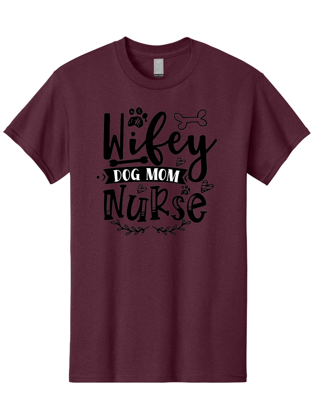 Wifey-Dog-Mom-Nurse Men'S Graphic Tee, 100% Cotton, Comfortable Casual Summer Wear, Machine Washable, Nurse Quote, Dog Mom Quote, Wifey Quote, Dog Lover Gift, Nurse Appreciation, Dog Mom, Wifey, Nurse, Medical Profession, Pet Lover, Aad503