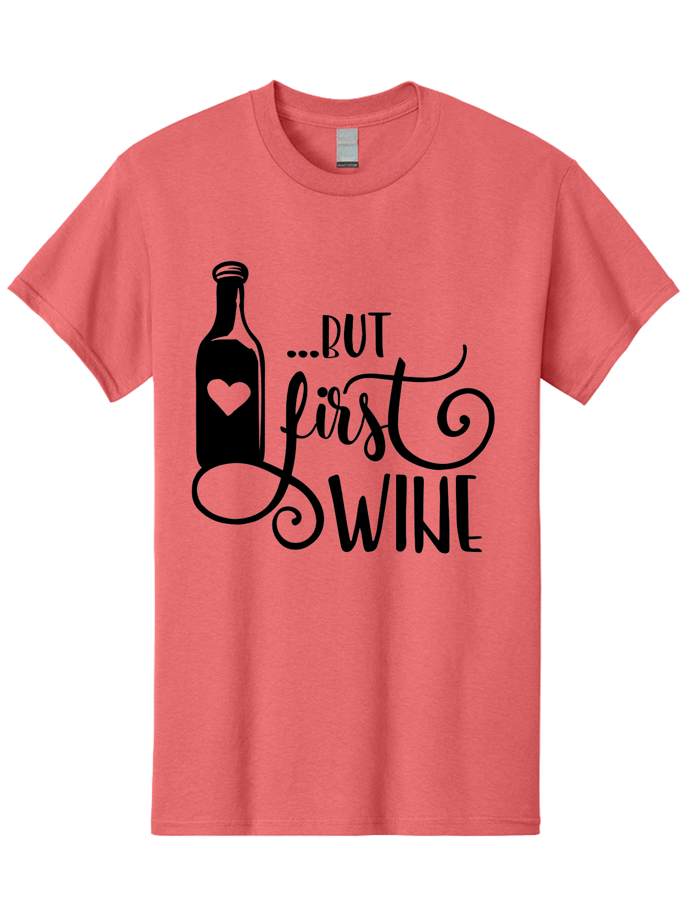 But-First-Wine Men'S Graphic Tee, 100% Cotton, Comfortable Casual Summer Wear, Machine Washable, Wine Bottle With Heart, Wine Lovers, Wine Quotes, Funny Quotes About Wine, Wine Sayings, Wine Time, Wine O'Clock, Relaxed Vibes Aad971
