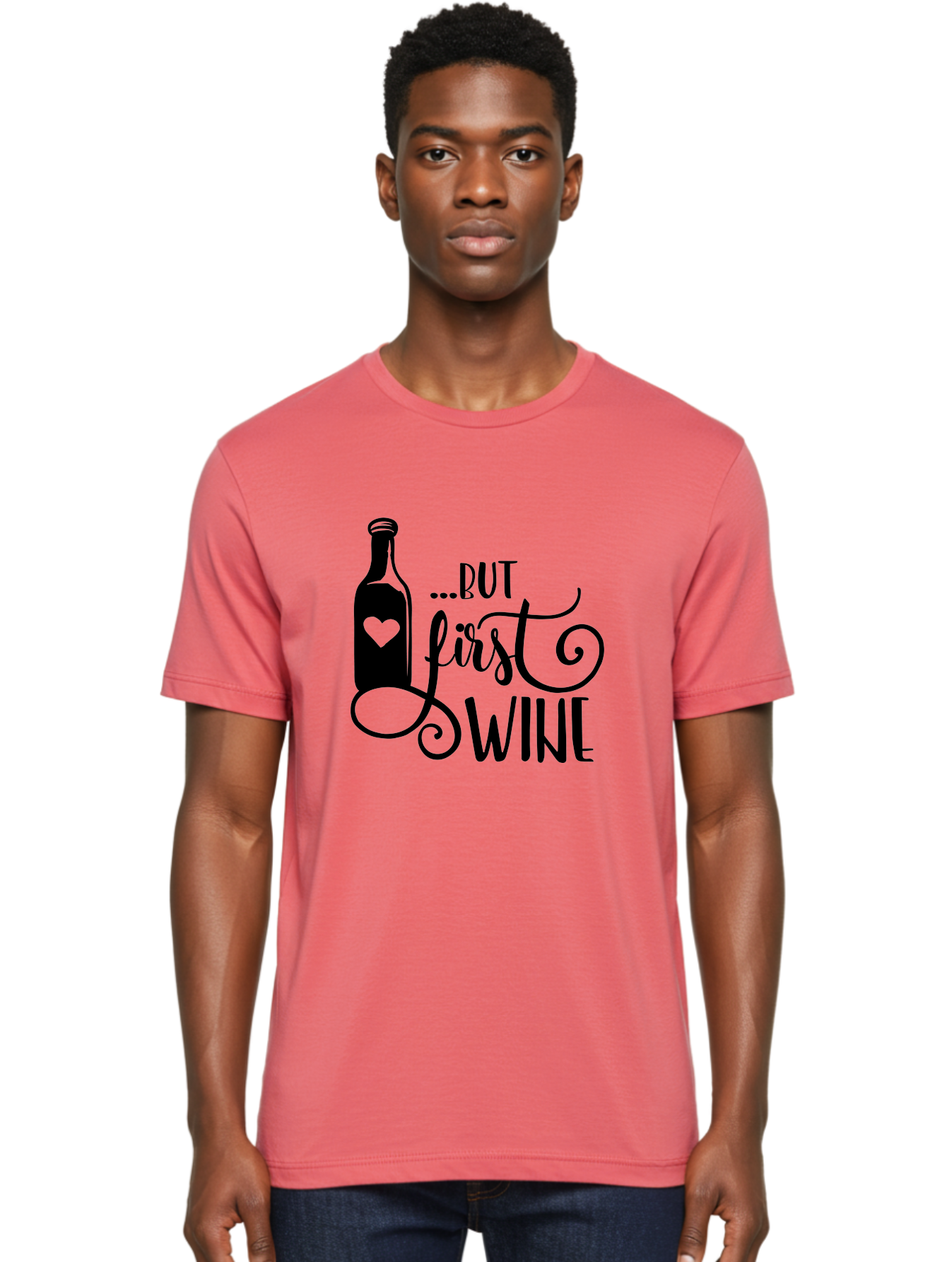 But-First-Wine Men'S Graphic Tee, 100% Cotton, Comfortable Casual Summer Wear, Machine Washable, Wine Bottle With Heart, Wine Lovers, Wine Quotes, Funny Quotes About Wine, Wine Sayings, Wine Time, Wine O'Clock, Relaxed Vibes Aad971