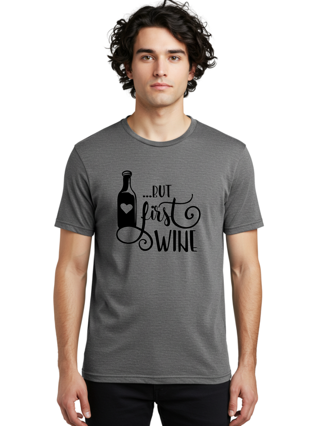 But-First-Wine Men'S Graphic Tee, 100% Cotton, Comfortable Casual Summer Wear, Machine Washable, Wine Bottle With Heart, Wine Lovers, Wine Quotes, Funny Quotes About Wine, Wine Sayings, Wine Time, Wine O'Clock, Relaxed Vibes Aad971
