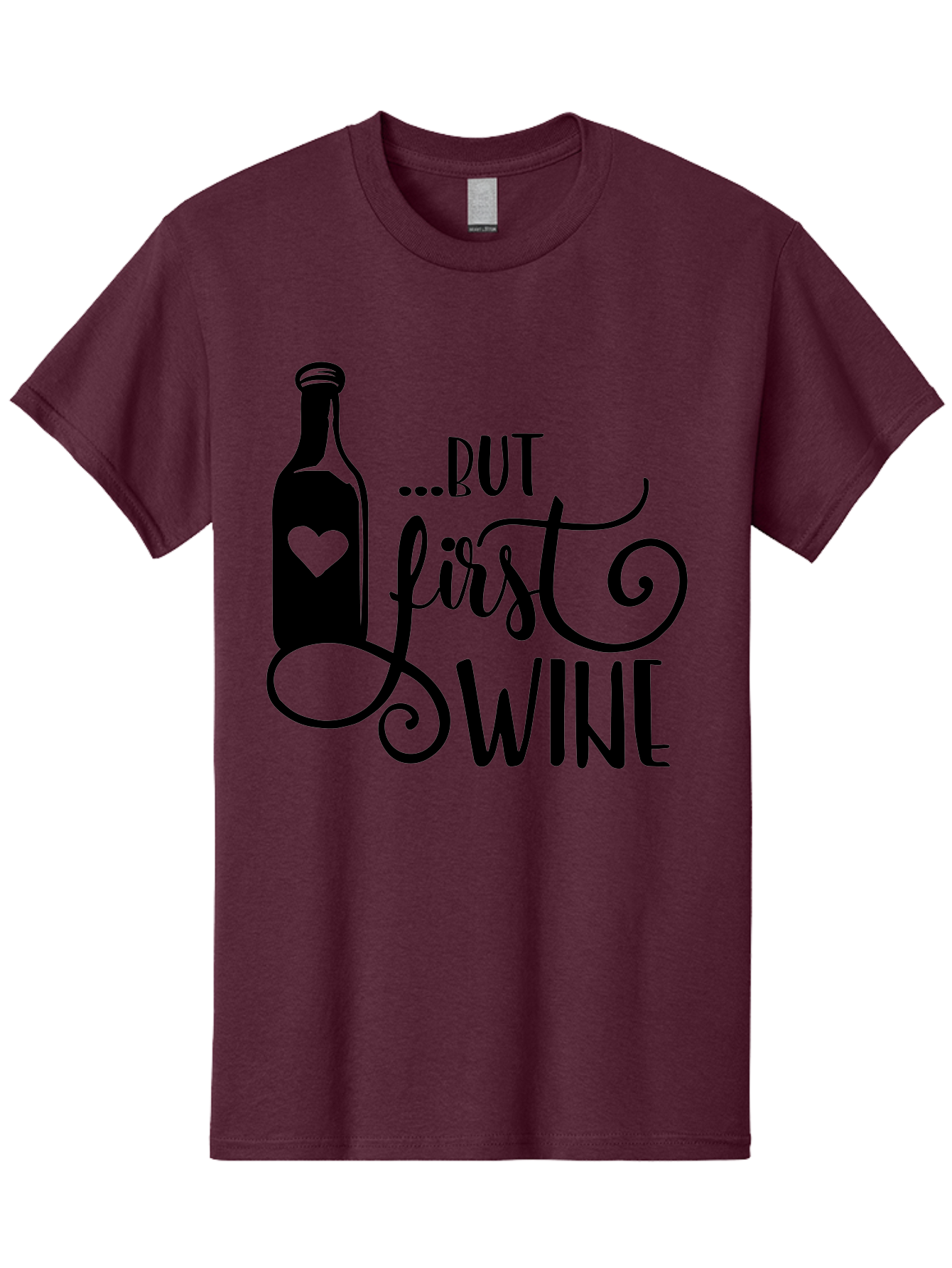 But-First-Wine Men'S Graphic Tee, 100% Cotton, Comfortable Casual Summer Wear, Machine Washable, Wine Bottle With Heart, Wine Lovers, Wine Quotes, Funny Quotes About Wine, Wine Sayings, Wine Time, Wine O'Clock, Relaxed Vibes Aad971