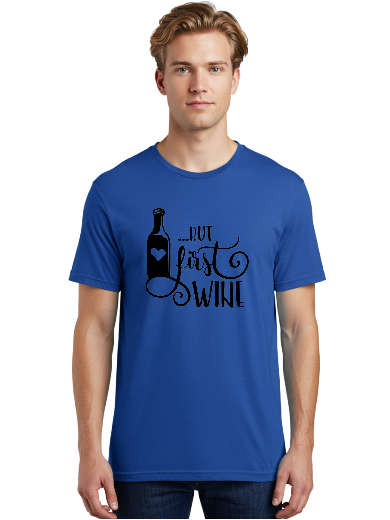 But-First-Wine Men'S Graphic Tee, 100% Cotton, Comfortable Casual Summer Wear, Machine Washable, Wine Bottle With Heart, Wine Lovers, Wine Quotes, Funny Quotes About Wine, Wine Sayings, Wine Time, Wine O'Clock, Relaxed Vibes Aad971