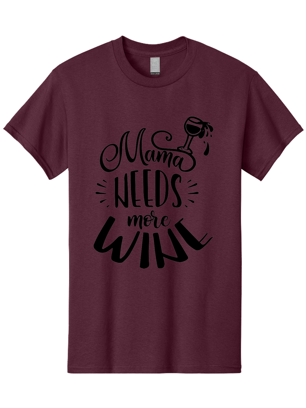 Mama-Needs-More-Wine Men'S Graphic Tee, 100% Cotton, Comfortable Casual Summer Wear, Machine Washable, Mama Needs More Wine, Funny Quote, Wine Humor, Mom Life, Wine Lover, Humorous Saying, Relatable Phrase, Parenting Joke Aad979