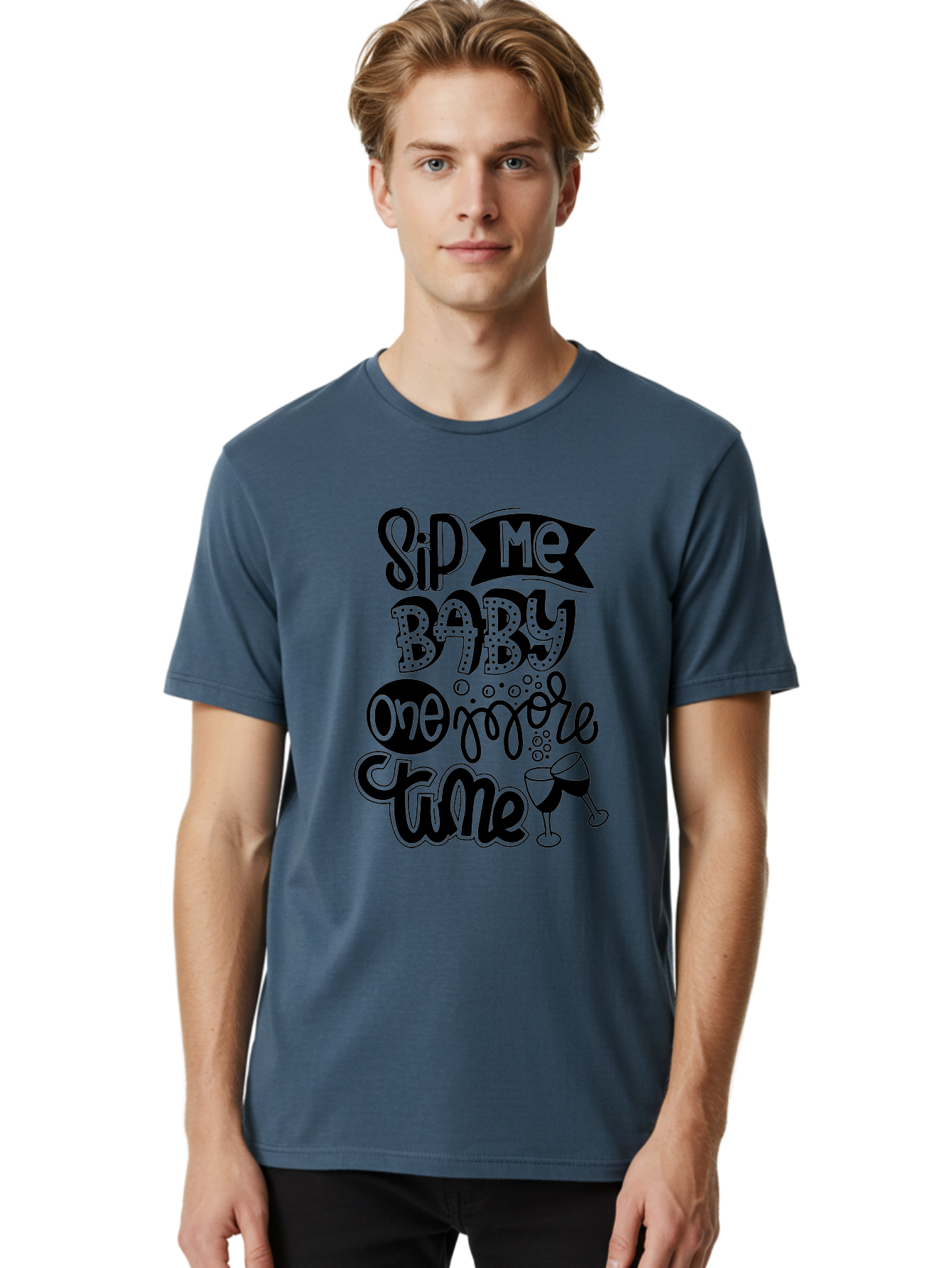 Sip-Me-Baby-One-More-Time Men'S Graphic Tee, 100% Cotton, Comfortable Casual Summer Wear, Machine Washable, Funny Quote, Sassy Phrase, Wine Glass, Champagne Toast, Party Time, Celebration, Sip Me Baby One More Time, Humor, Celebration Quote Aad984