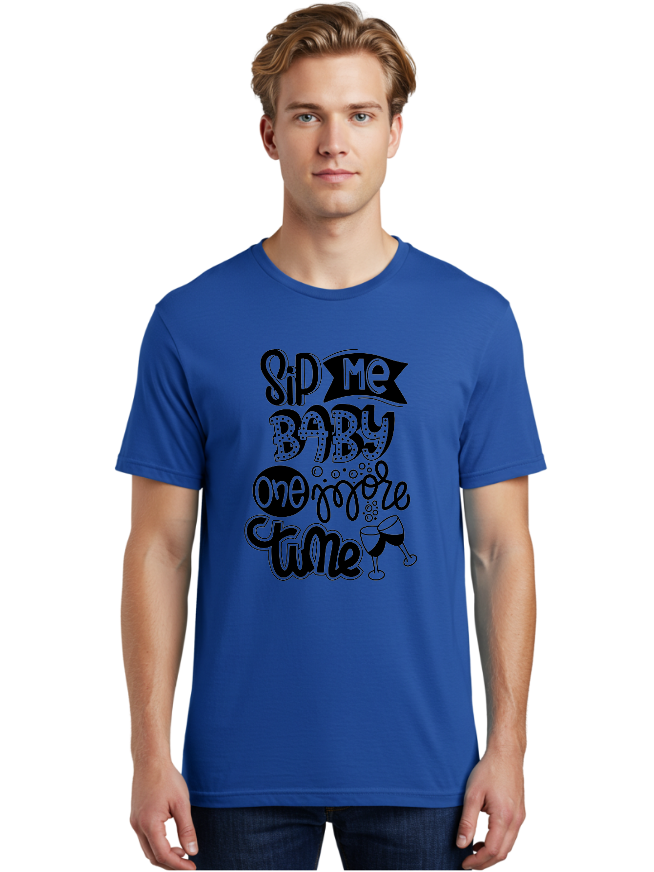 Sip-Me-Baby-One-More-Time Men'S Graphic Tee, 100% Cotton, Comfortable Casual Summer Wear, Machine Washable, Funny Quote, Sassy Phrase, Wine Glass, Champagne Toast, Party Time, Celebration, Sip Me Baby One More Time, Humor, Celebration Quote Aad984